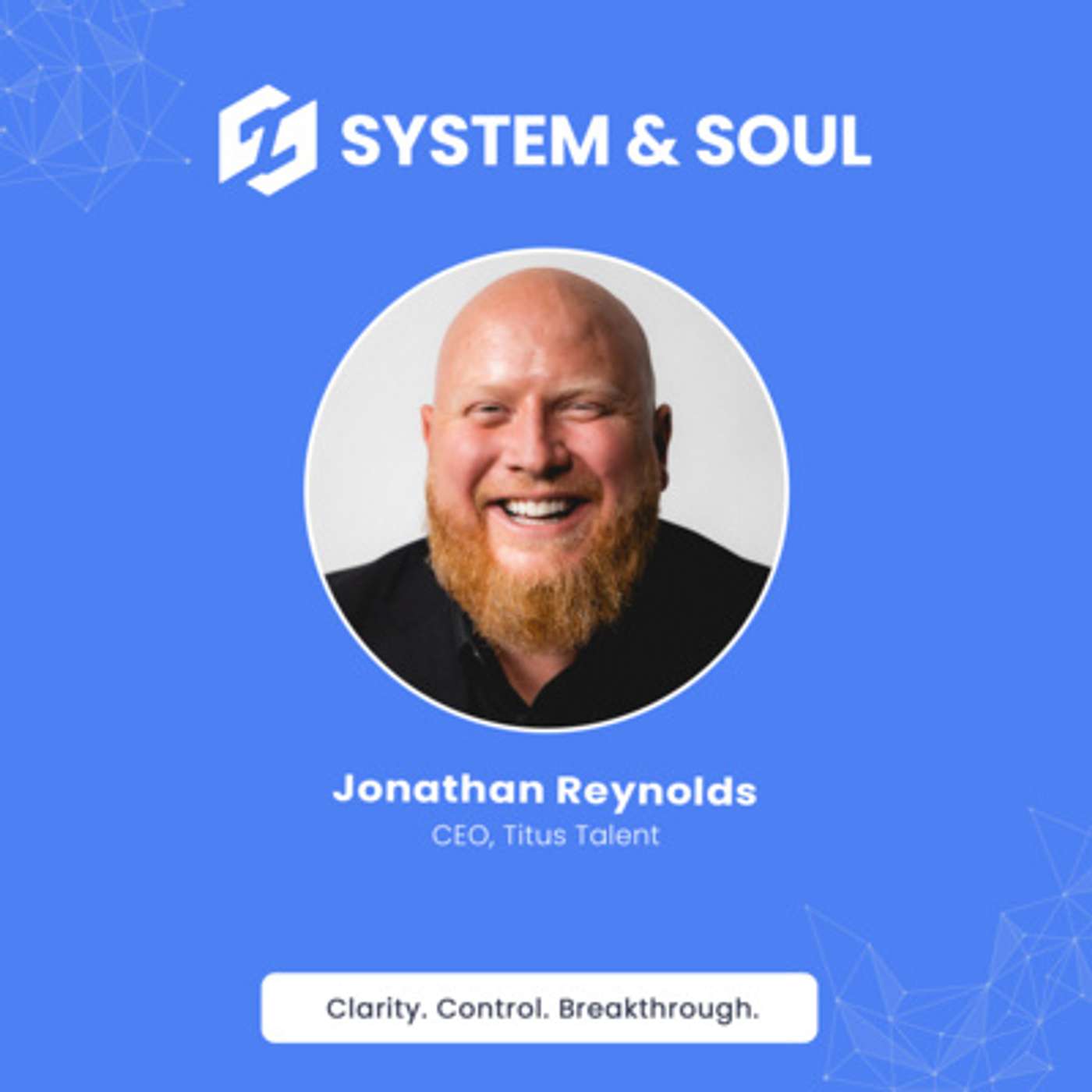 Sessions with System & Soul