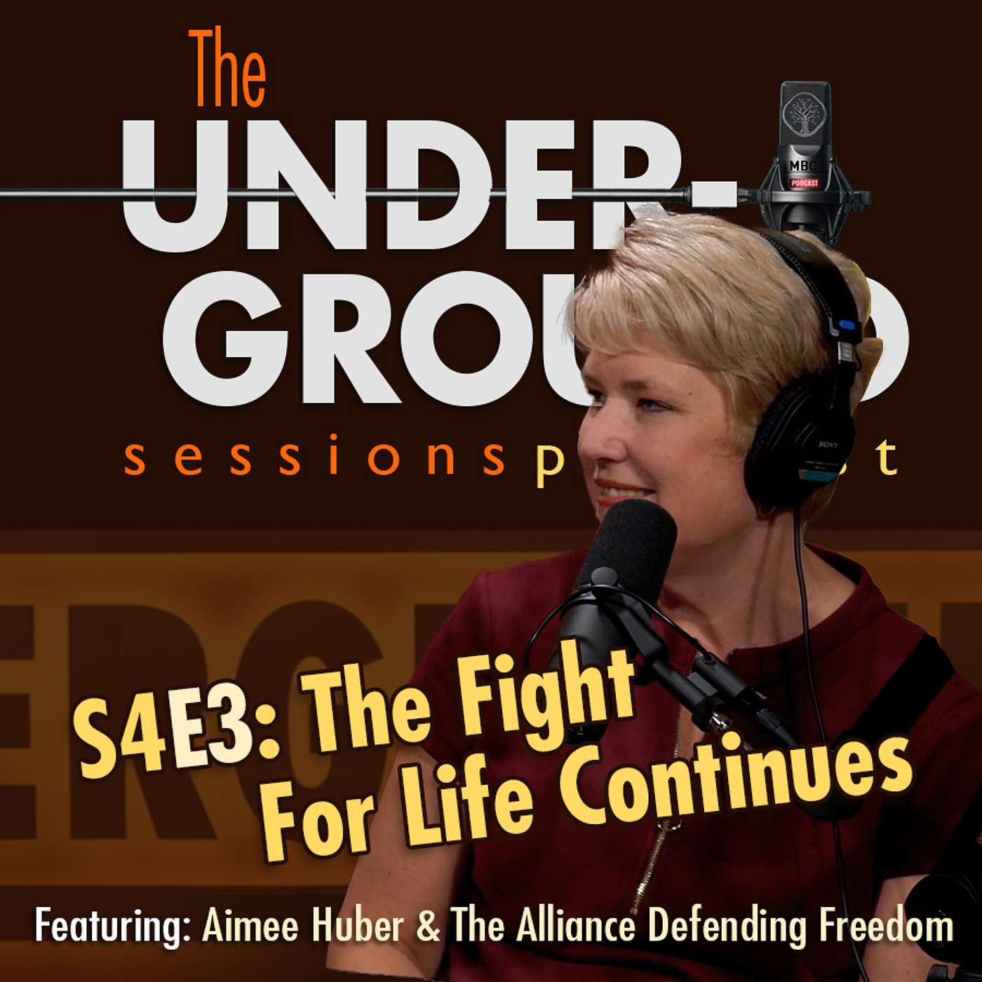 The Fight for Life with Aimee Huber & The Alliance Defending Freedom episode artwork