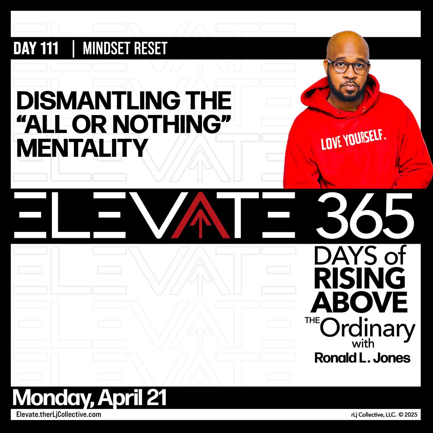 Day 111: Dismantling the “All or Nothing” Mentality