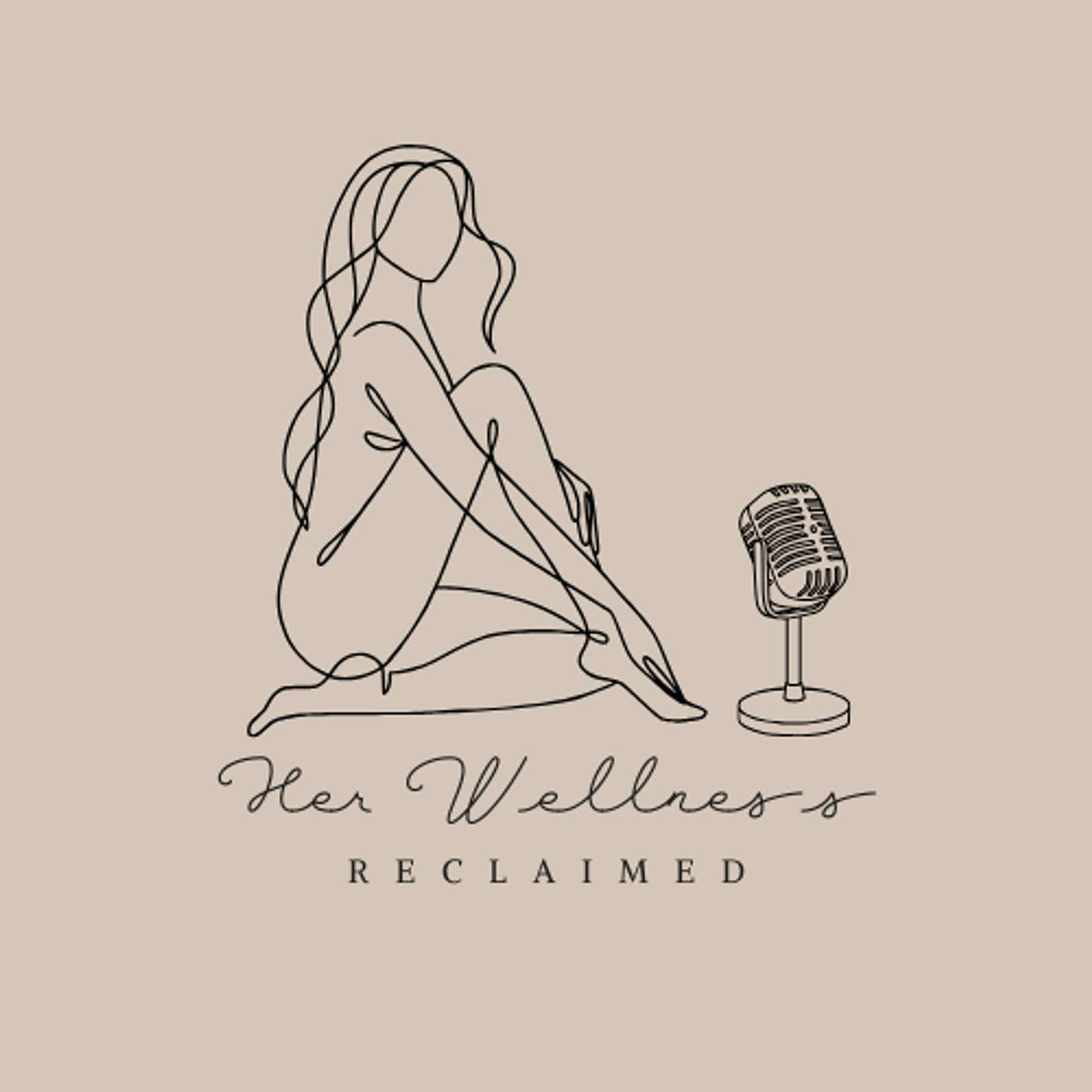 HerWellnessReclaimed Podcast