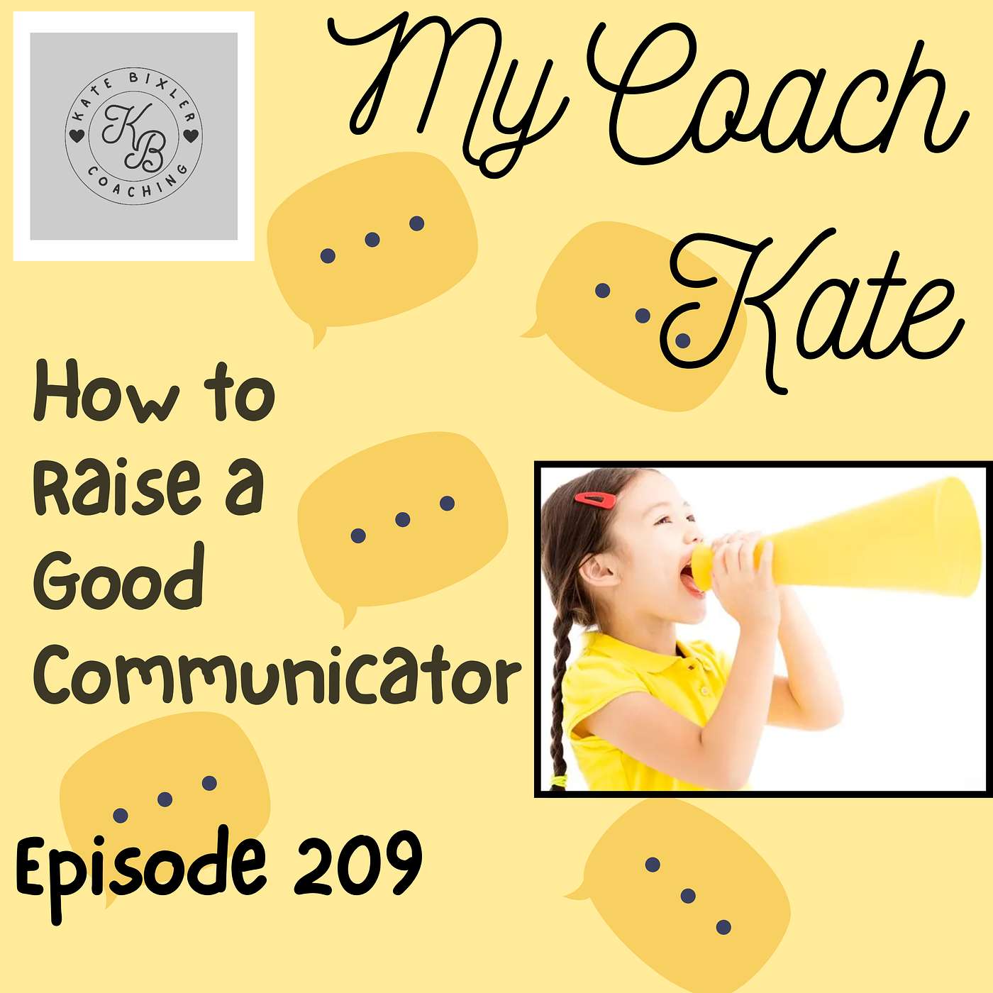How to Raise a Good Communicator episode artwork