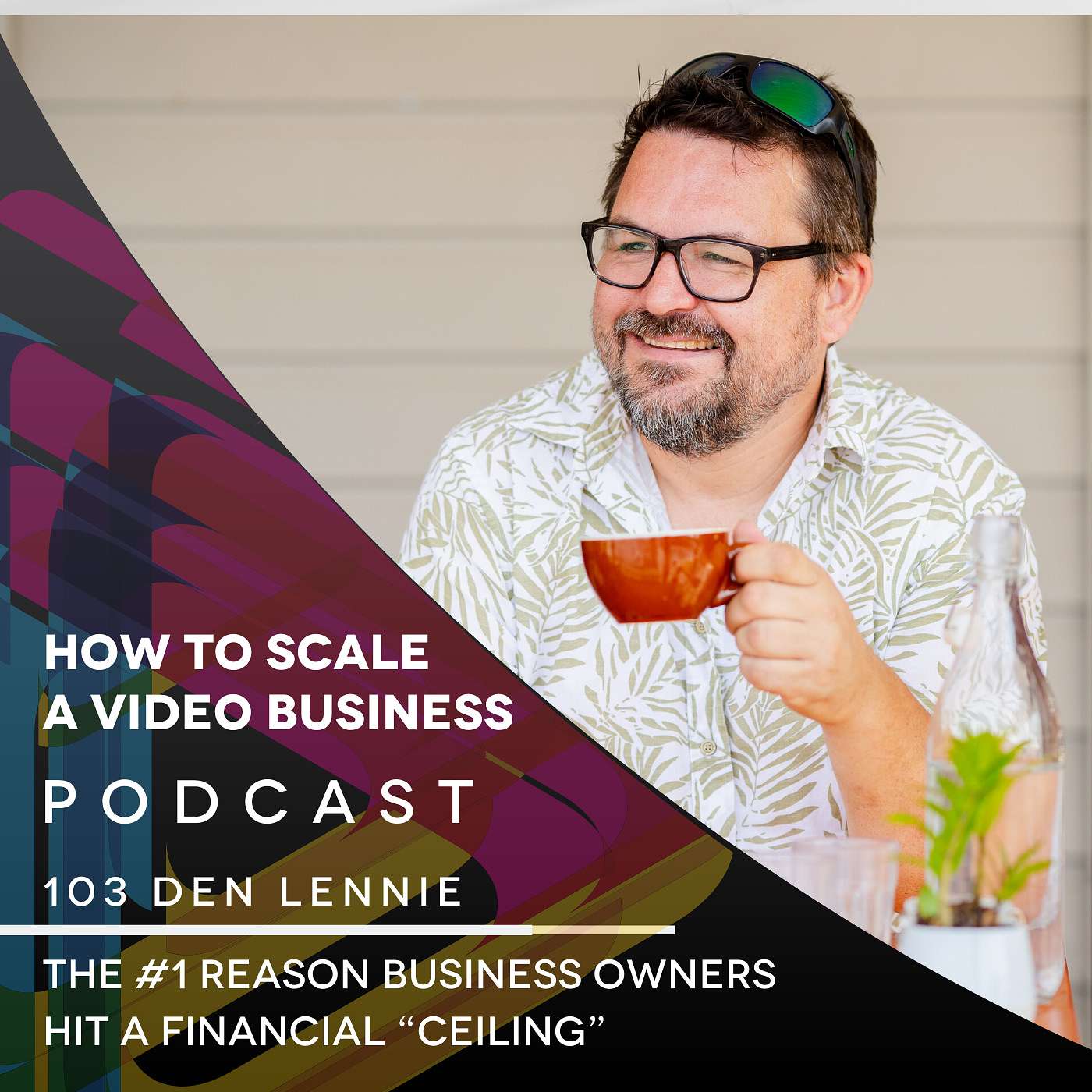 The #1 reason business owners hit a financial “ceiling” and can't bust through. episode artwork