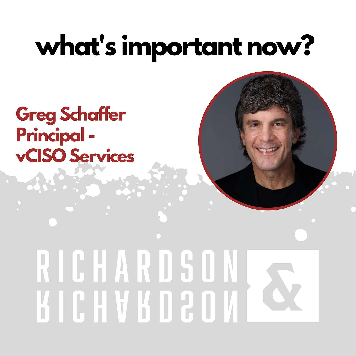 Greg Schaffer WINs by taking a holistic approach to information security episode artwork