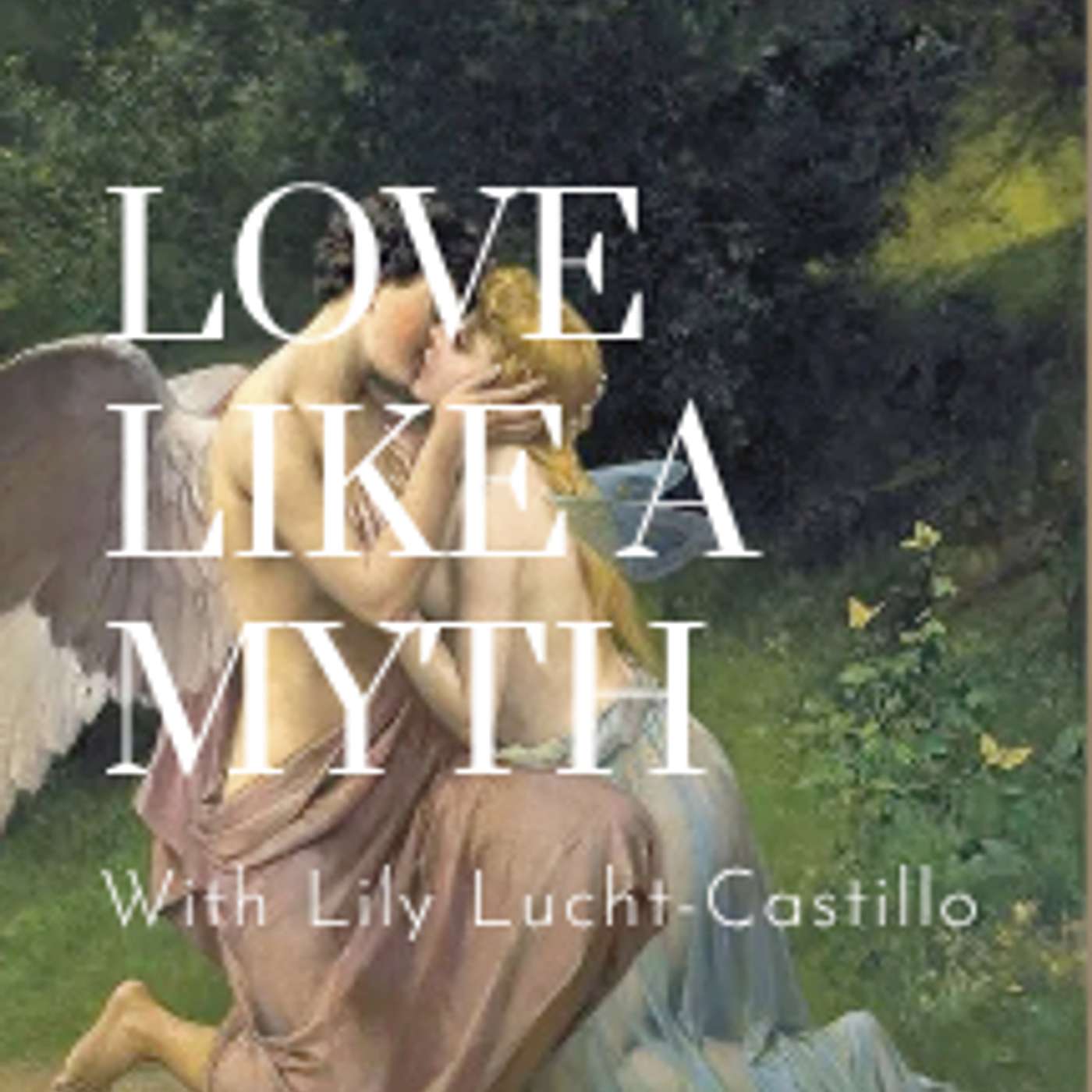 Love Like a Myth