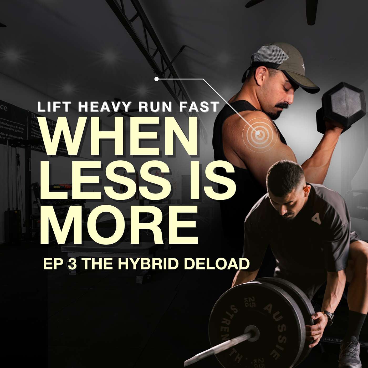 🎙️ Episode 3 — Deloading for Hybrid Athletes