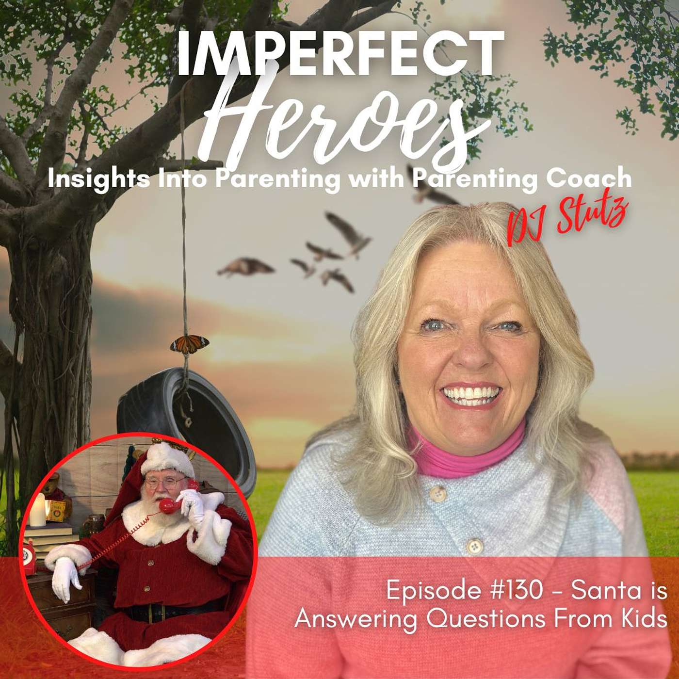 Imperfect Heroes: Insights Into Parenting