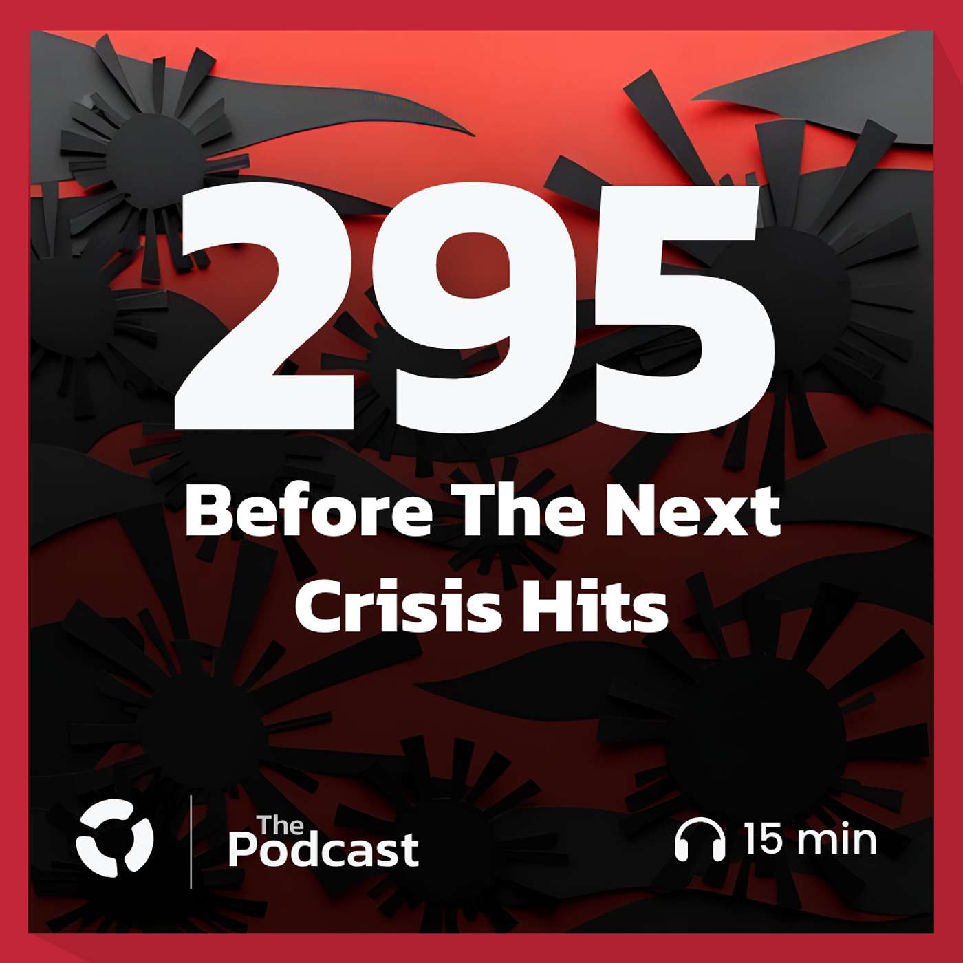 Before The Next Crisis Hits