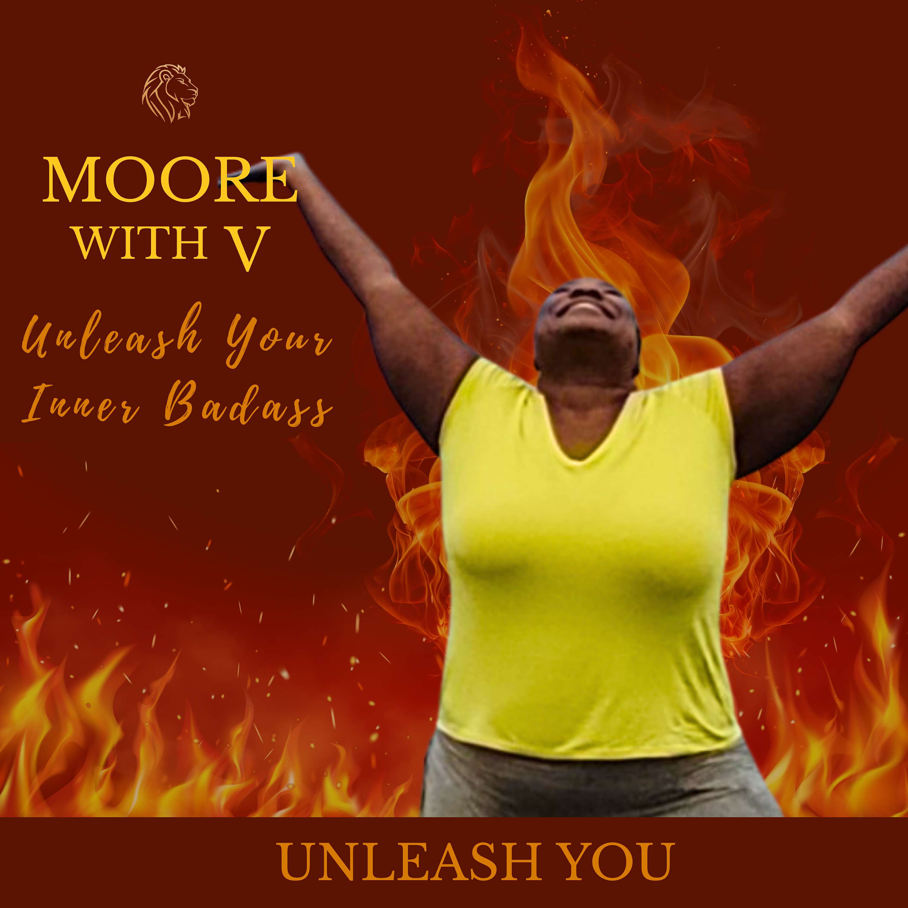 Moore with V: Unleash Your Inner Badass