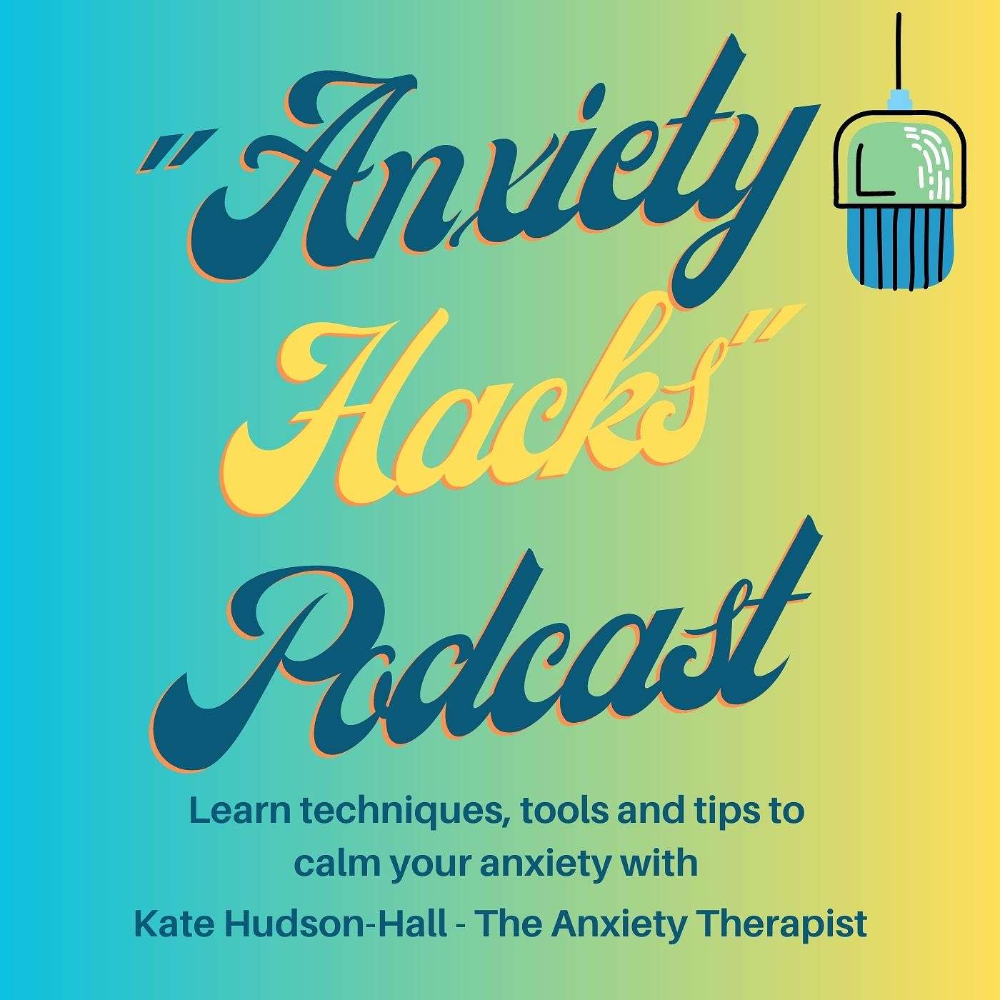Anxiety Hacks