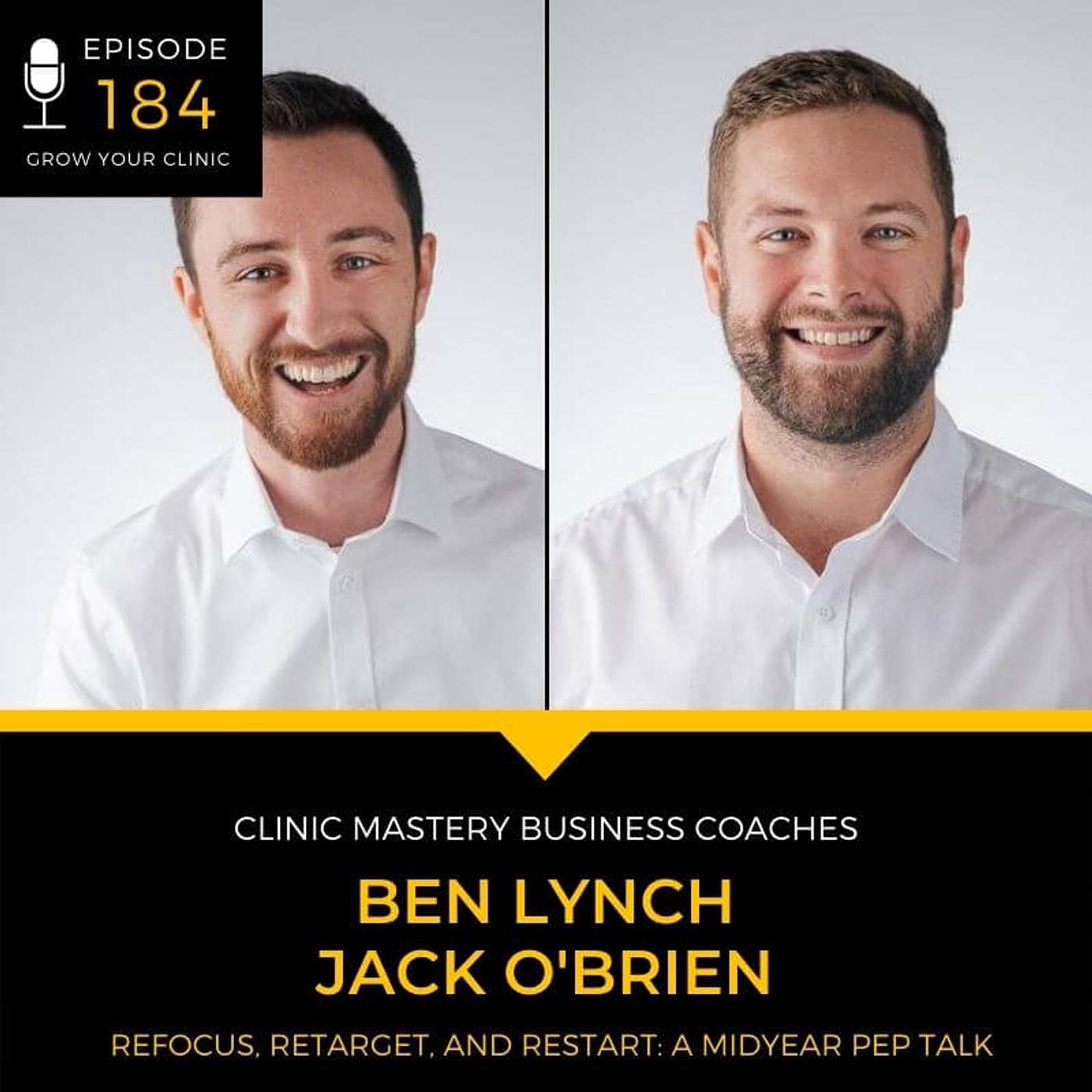184 - Refocus, Retarget, and Restart: A Midyear Pep Talk with Ben Lynch episode artwork