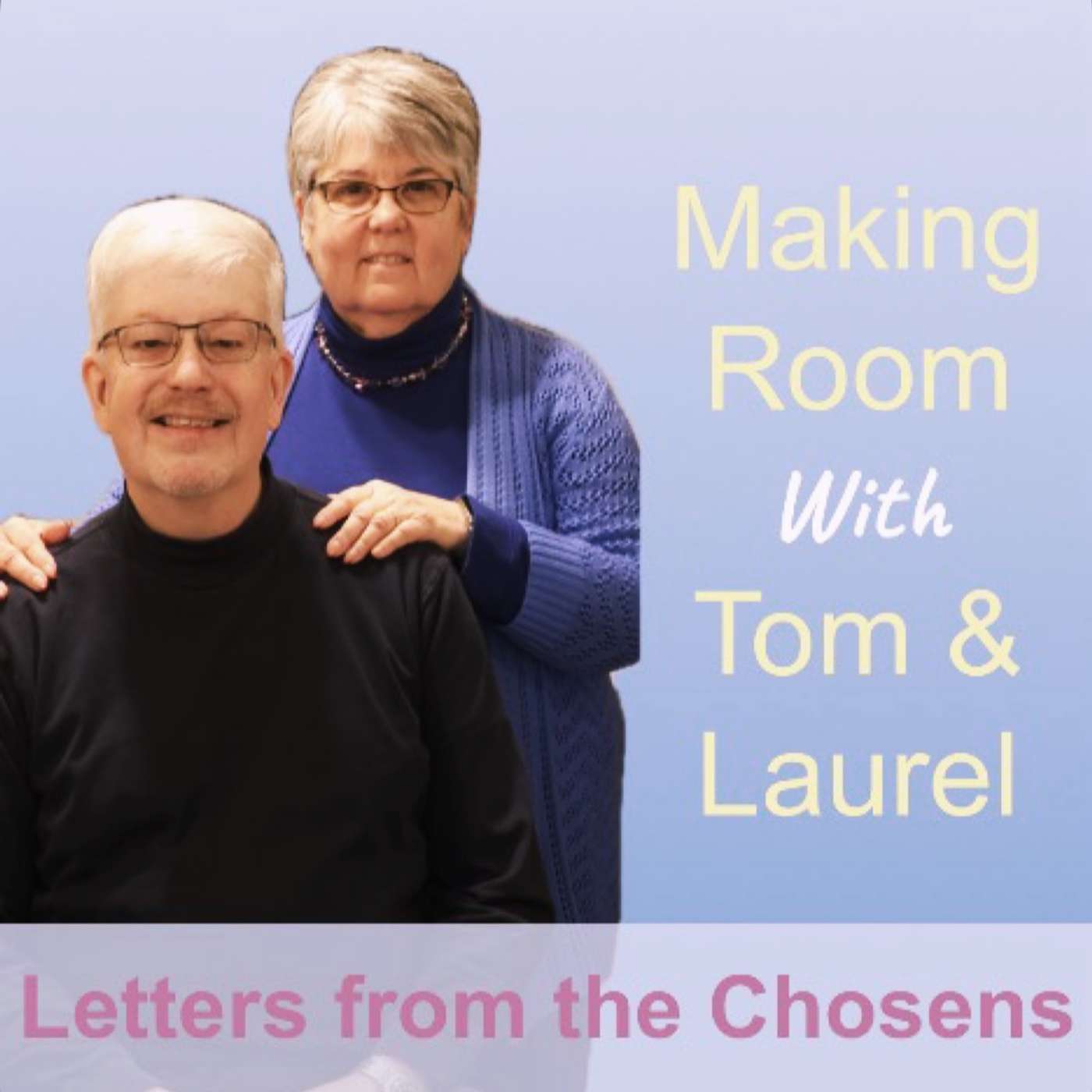 #17 Making Room with Tom & Laurel episode artwork