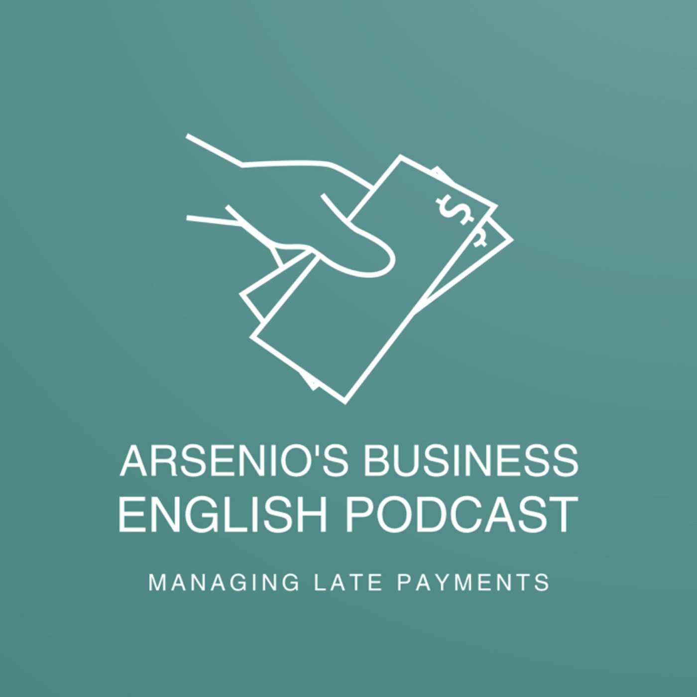Business English Podcast | Corporate Finance | Managing Late Payments & Having Flight Attendants episode artwork