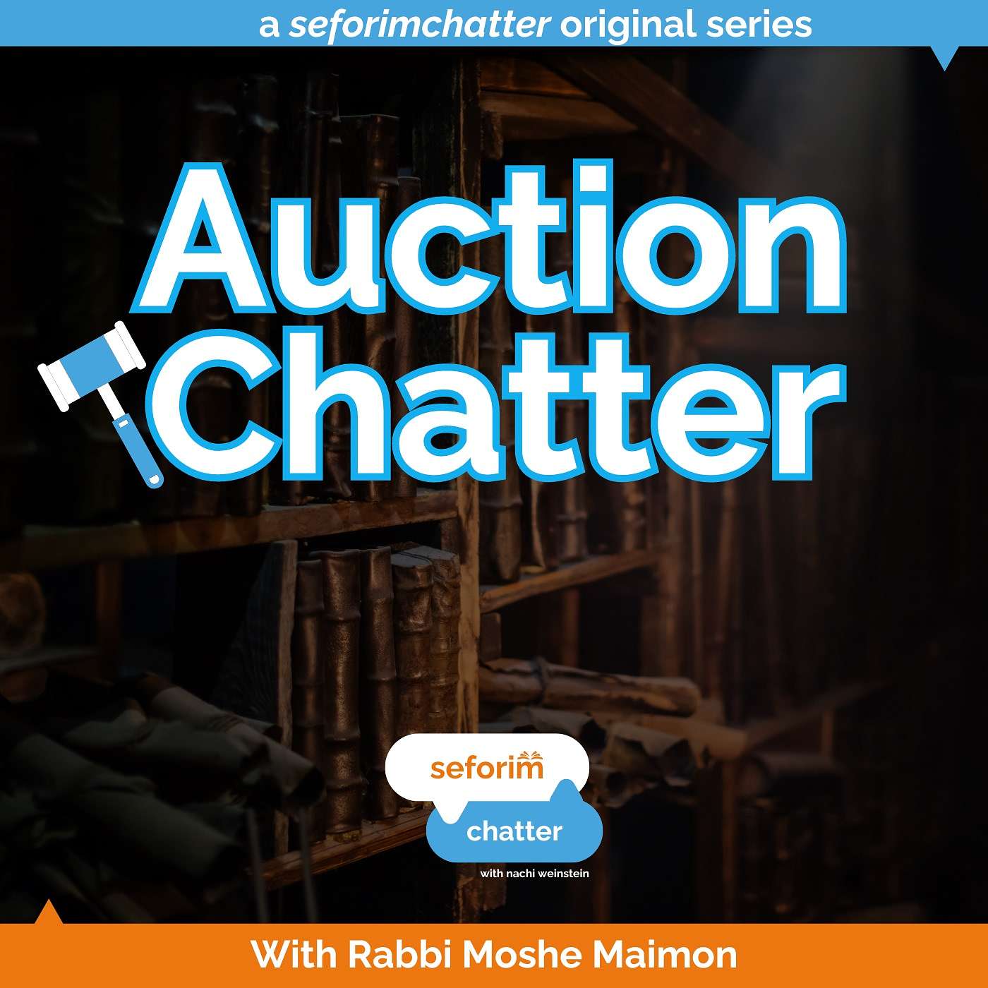 AuctionChatter: Legacy Judaica 11.3.24 (with R' Moshe Maimon)