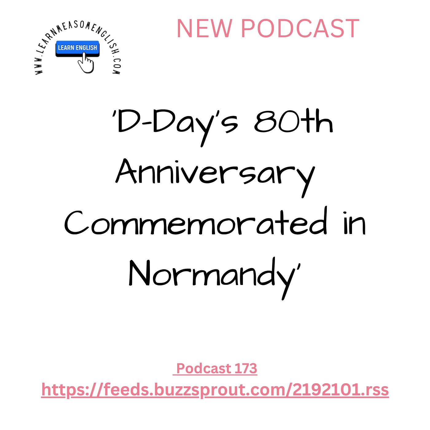 cover of episode Daily English News 173 'D-Day's 80th Anniversary Commemorated in Normandy'