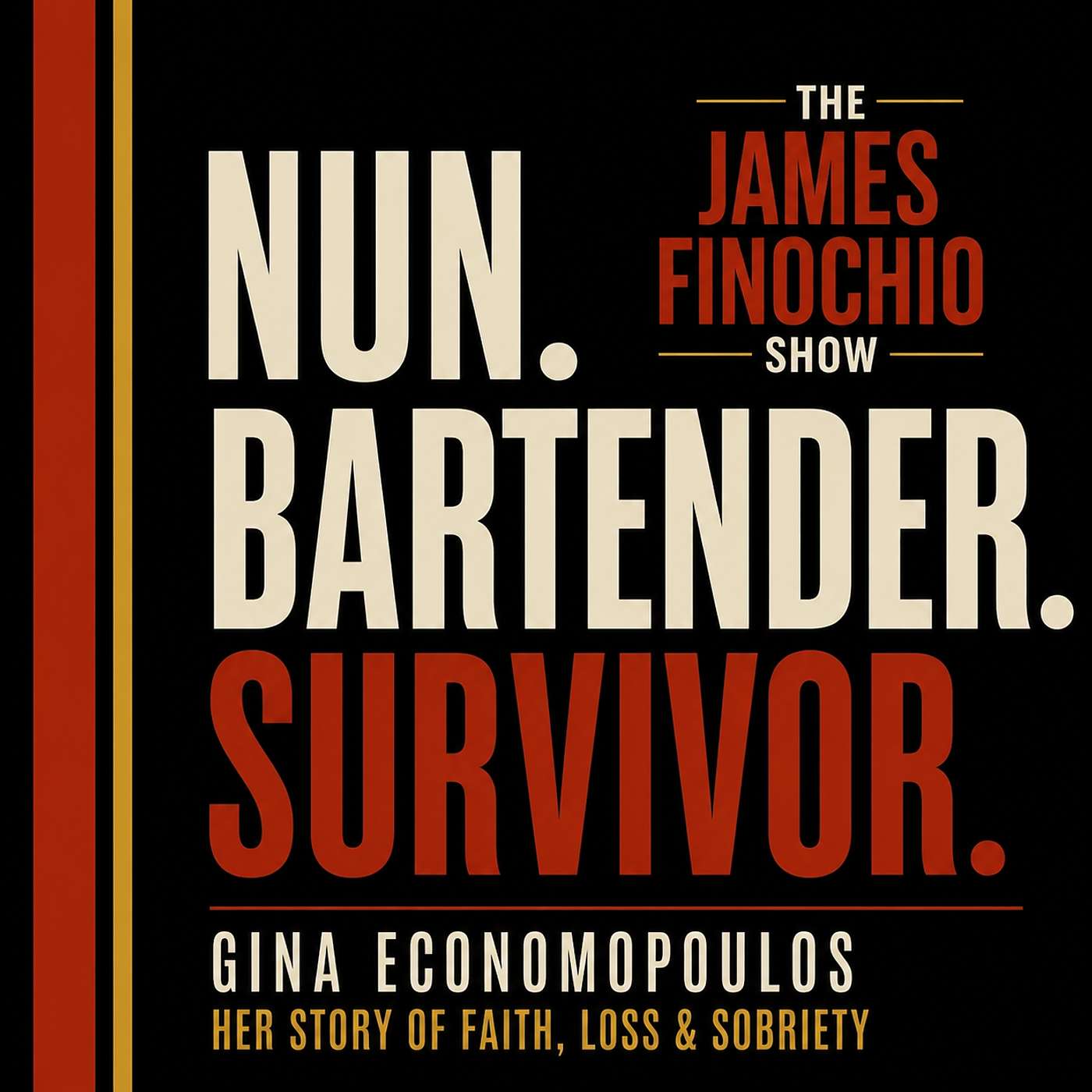 She Was a Nun, a Bartender, and an Alcoholic: This Is What She Found on the Other Side | Gina Economopolous episode artwork