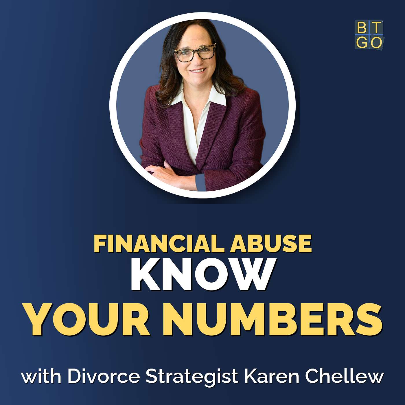 Karen Chellew: Spotting Financial Abuse and Hidden Money in Divorce episode artwork