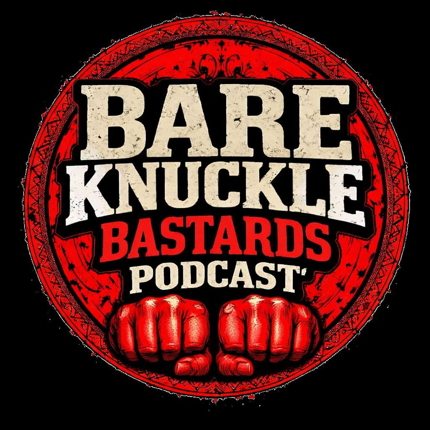 Bare Knuckle Bastards Podcast cover art