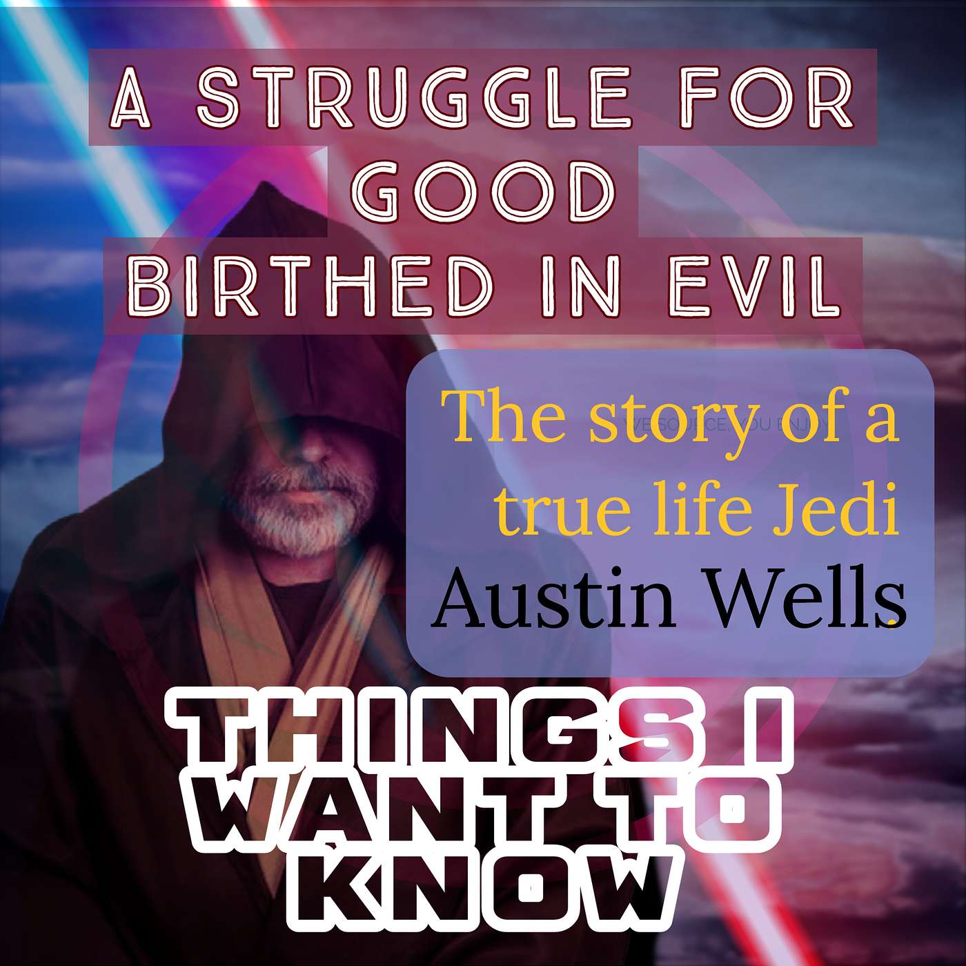 Things I Want To Know