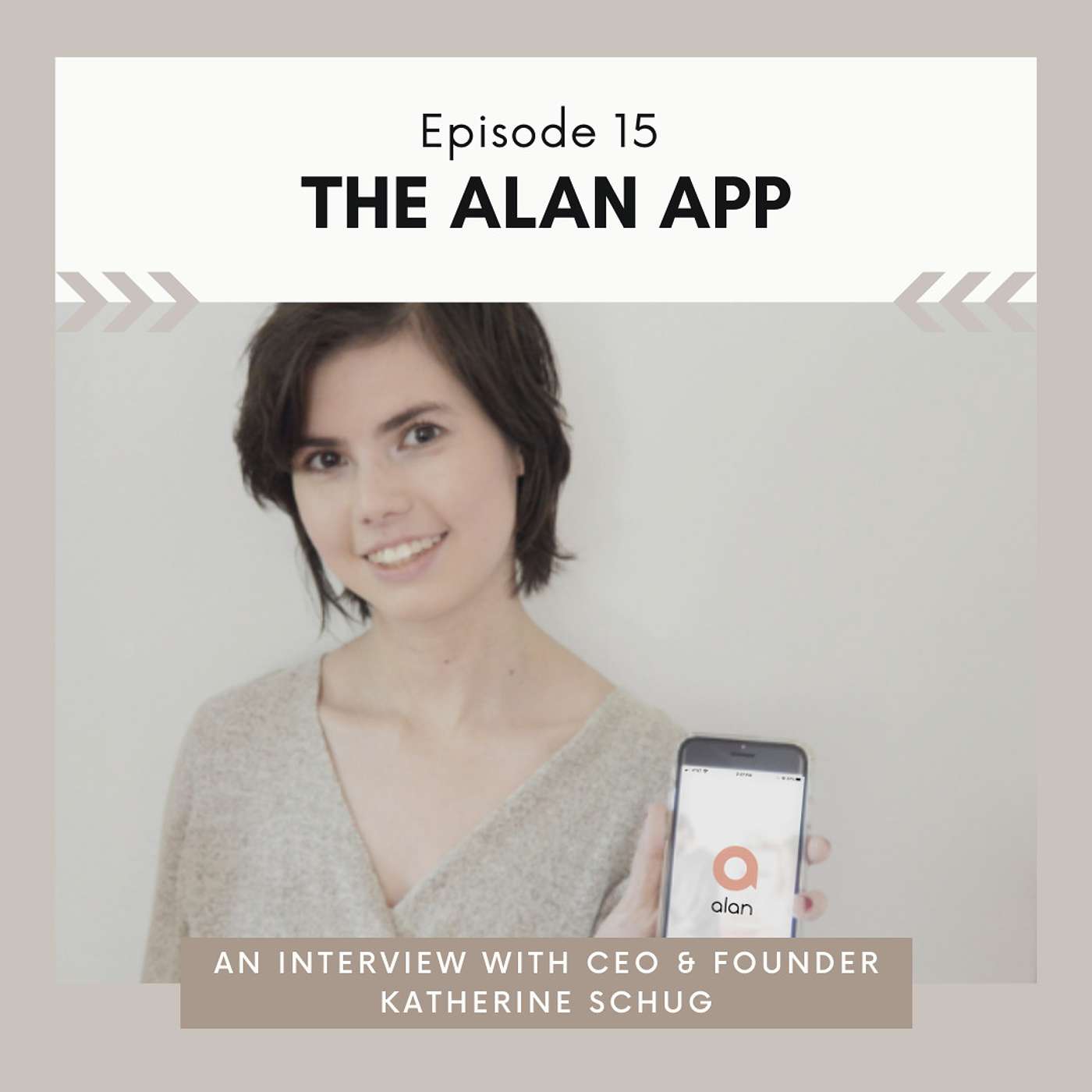 The Alan App's Katherine Schug