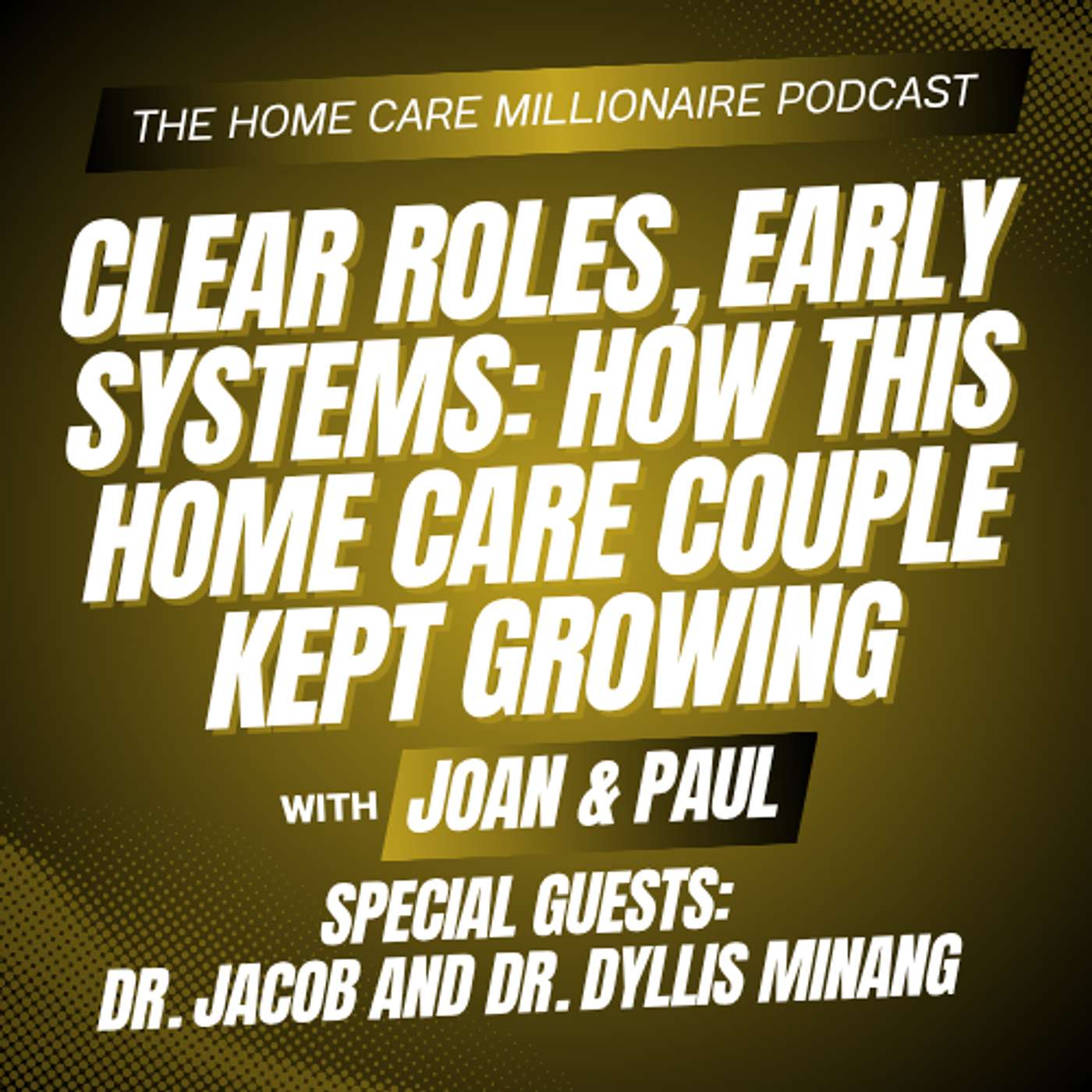 Clear Roles, Early Systems: How This Home Care Couple Kept Growing episode artwork