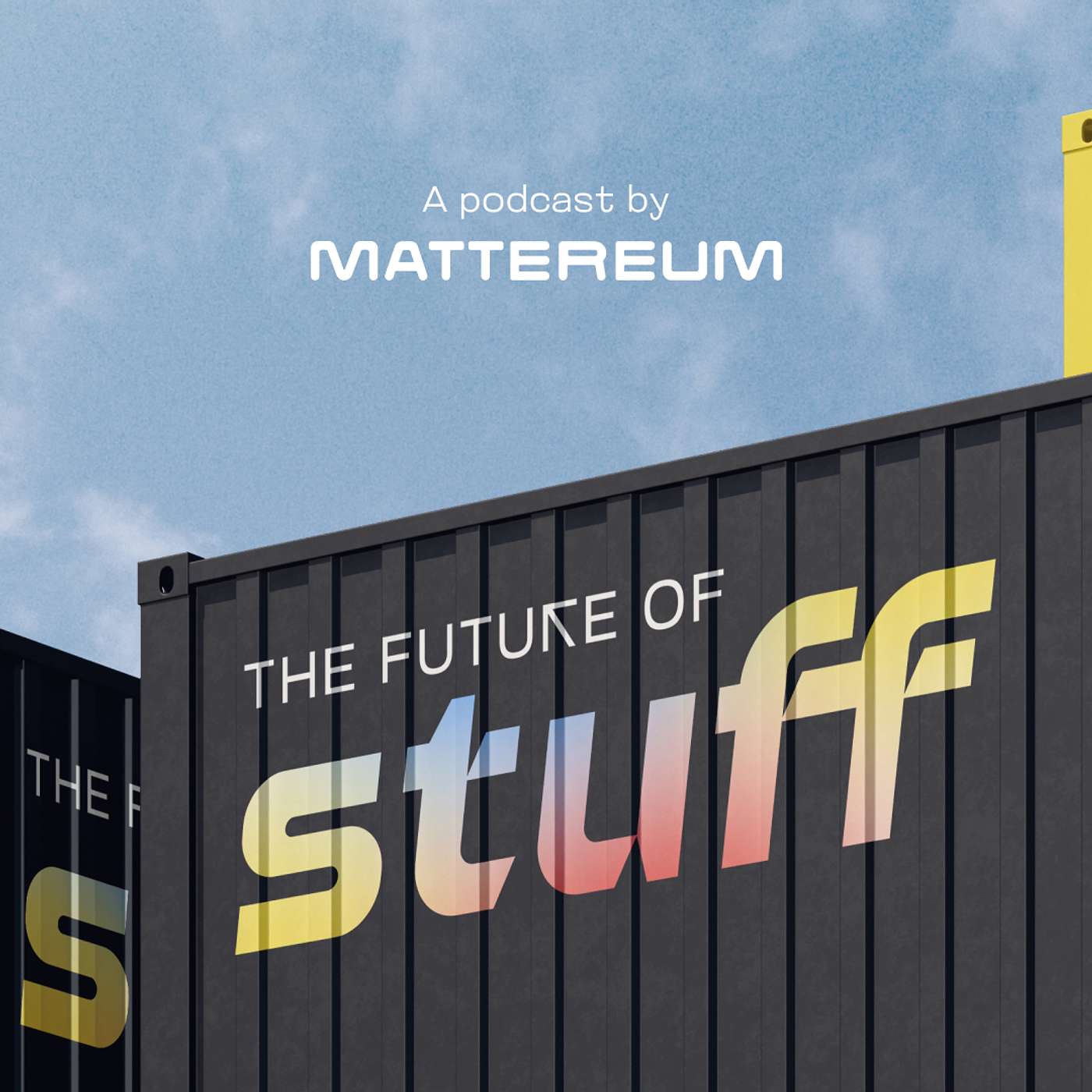 The Future of Stuff