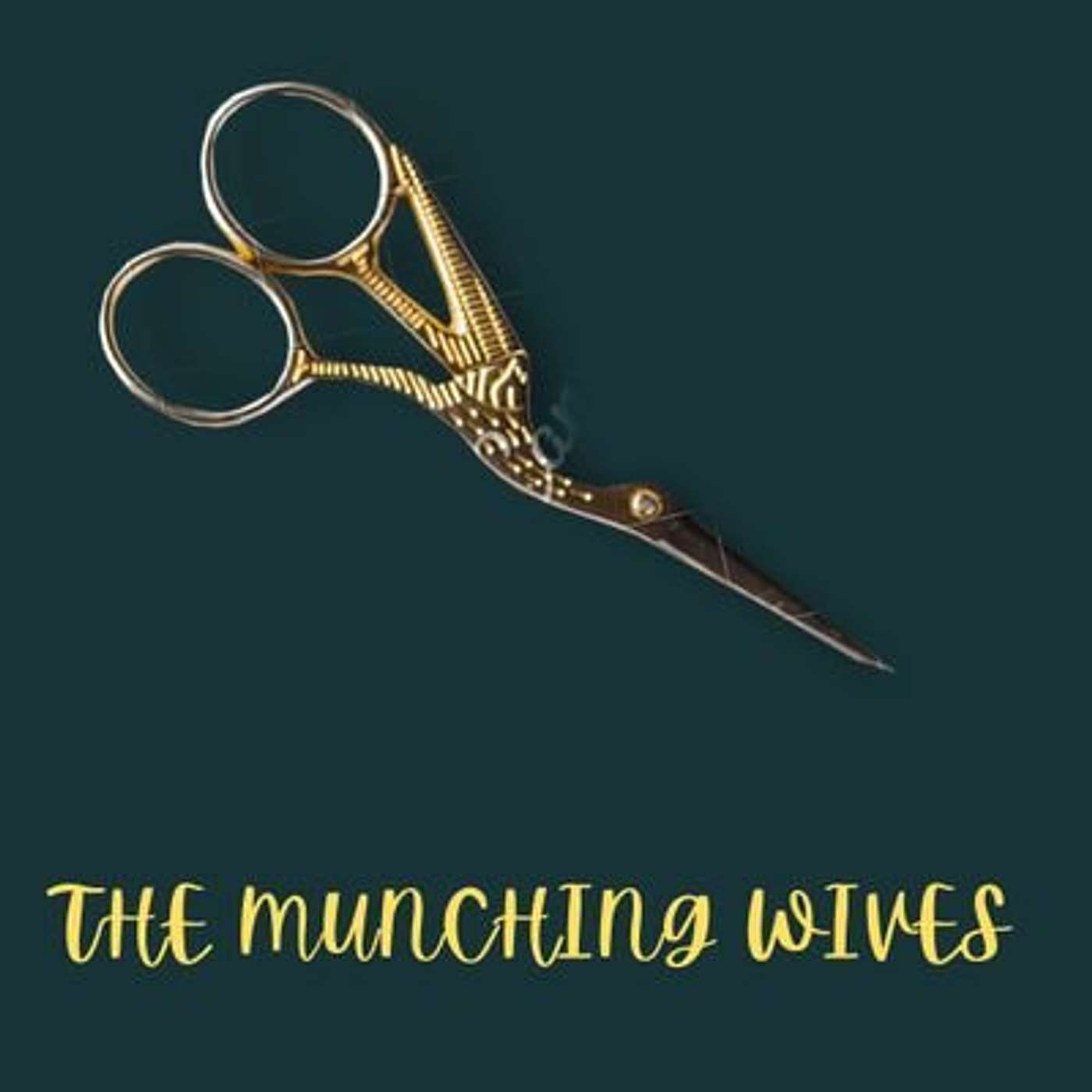 The Munching Wives