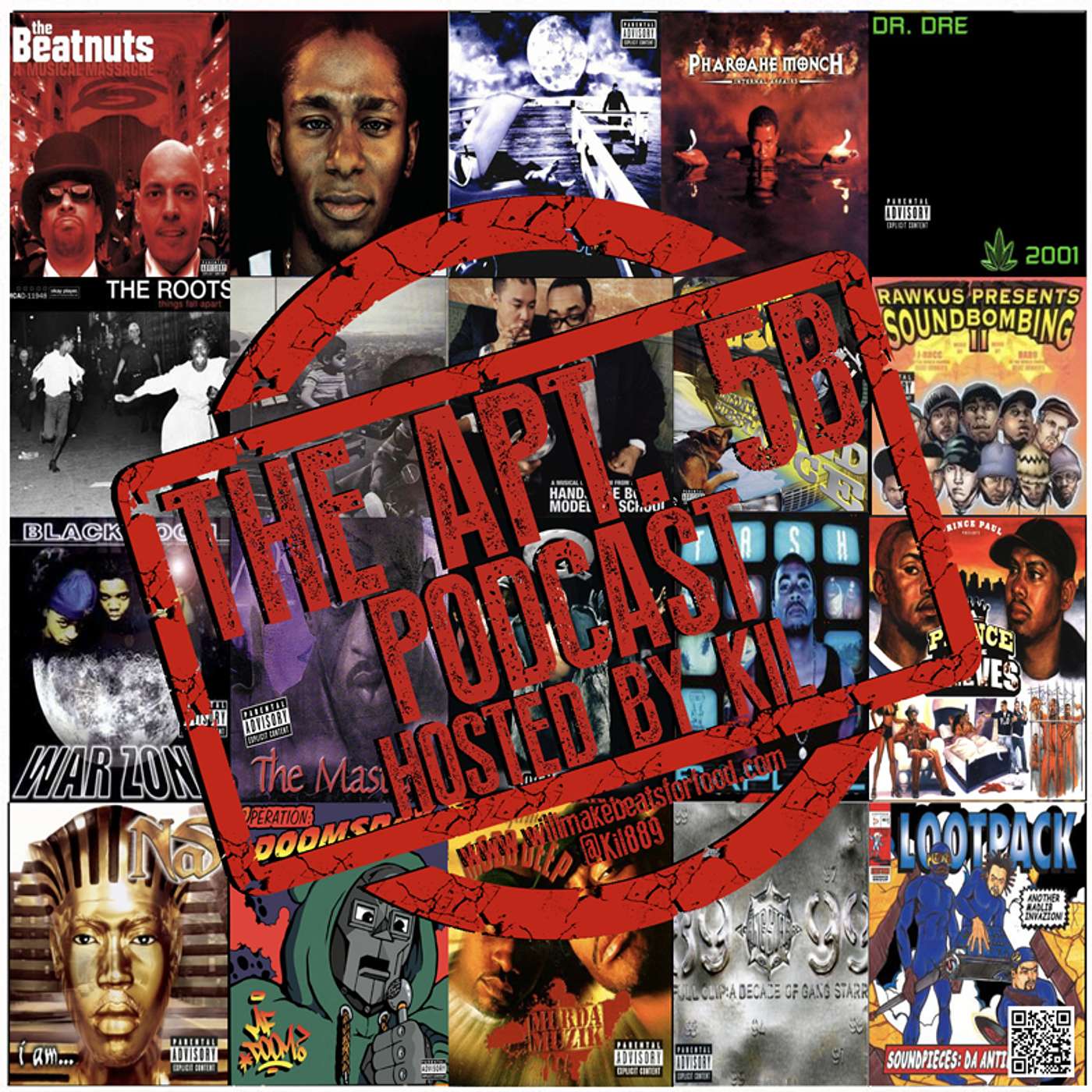 Apt. 5B Podcast Hosted by Kil: What's The Dopest Hip Hop Albums From 1999? episode artwork