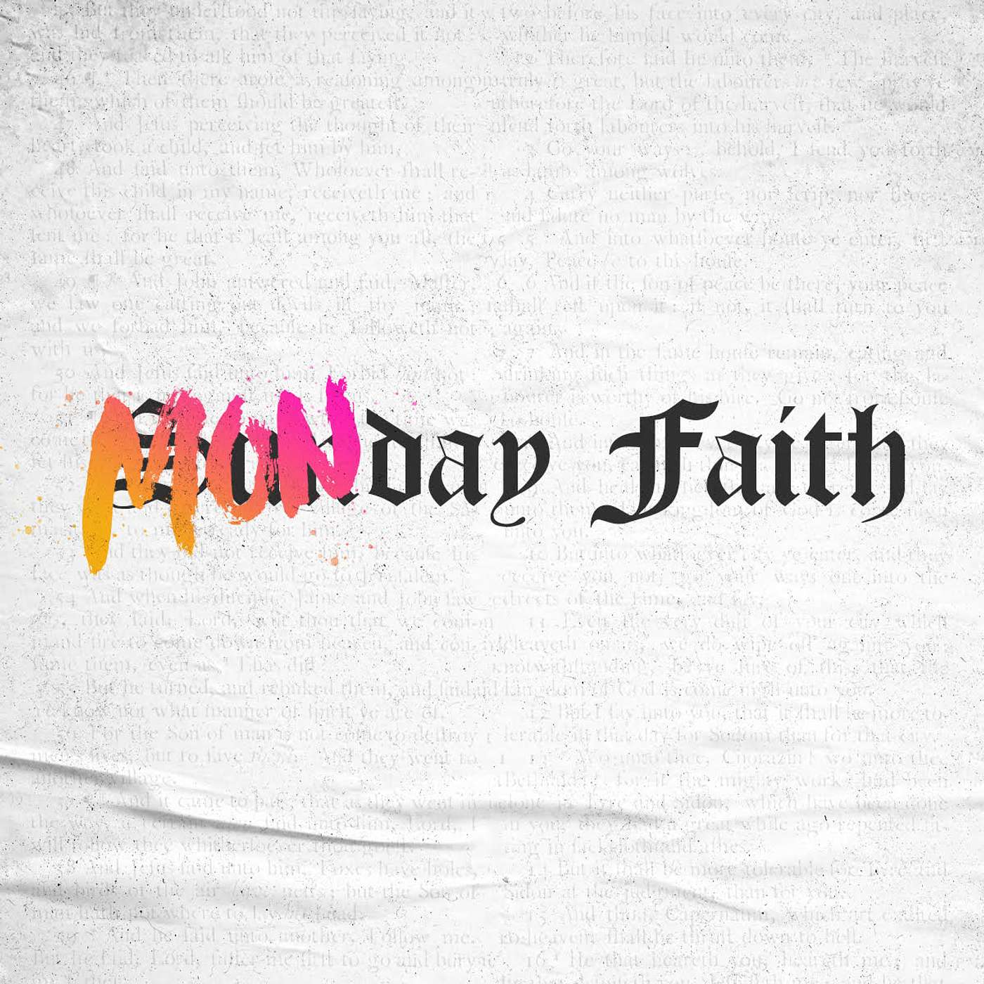 Monday Faith episode artwork