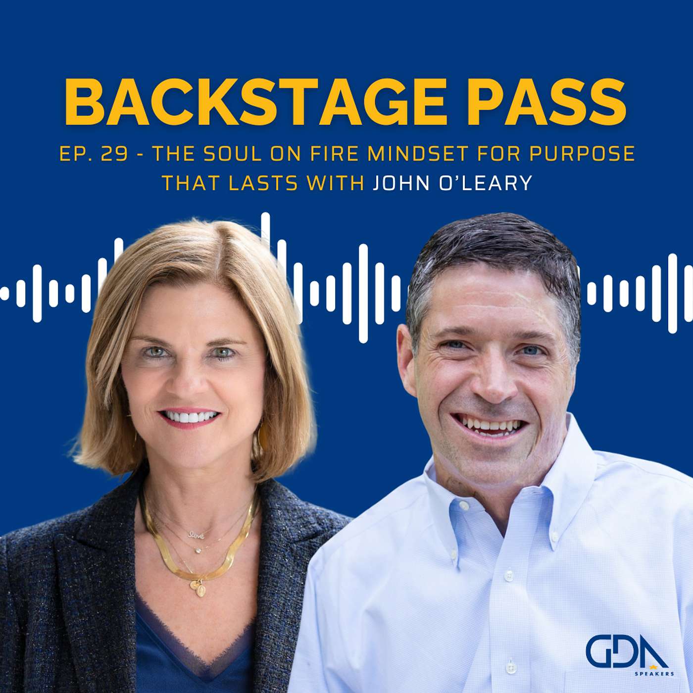 Ep. 29 – The Soul On Fire Mindset For Purpose That Lasts with John O’Leary