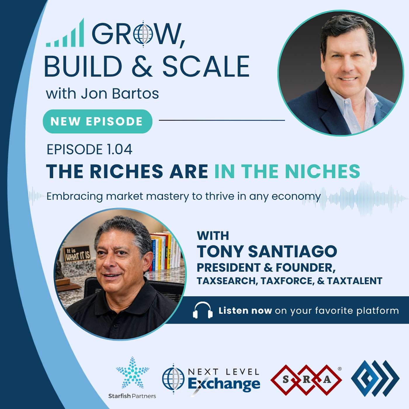 The Riches are in the Niches with Tony Santiago episode artwork