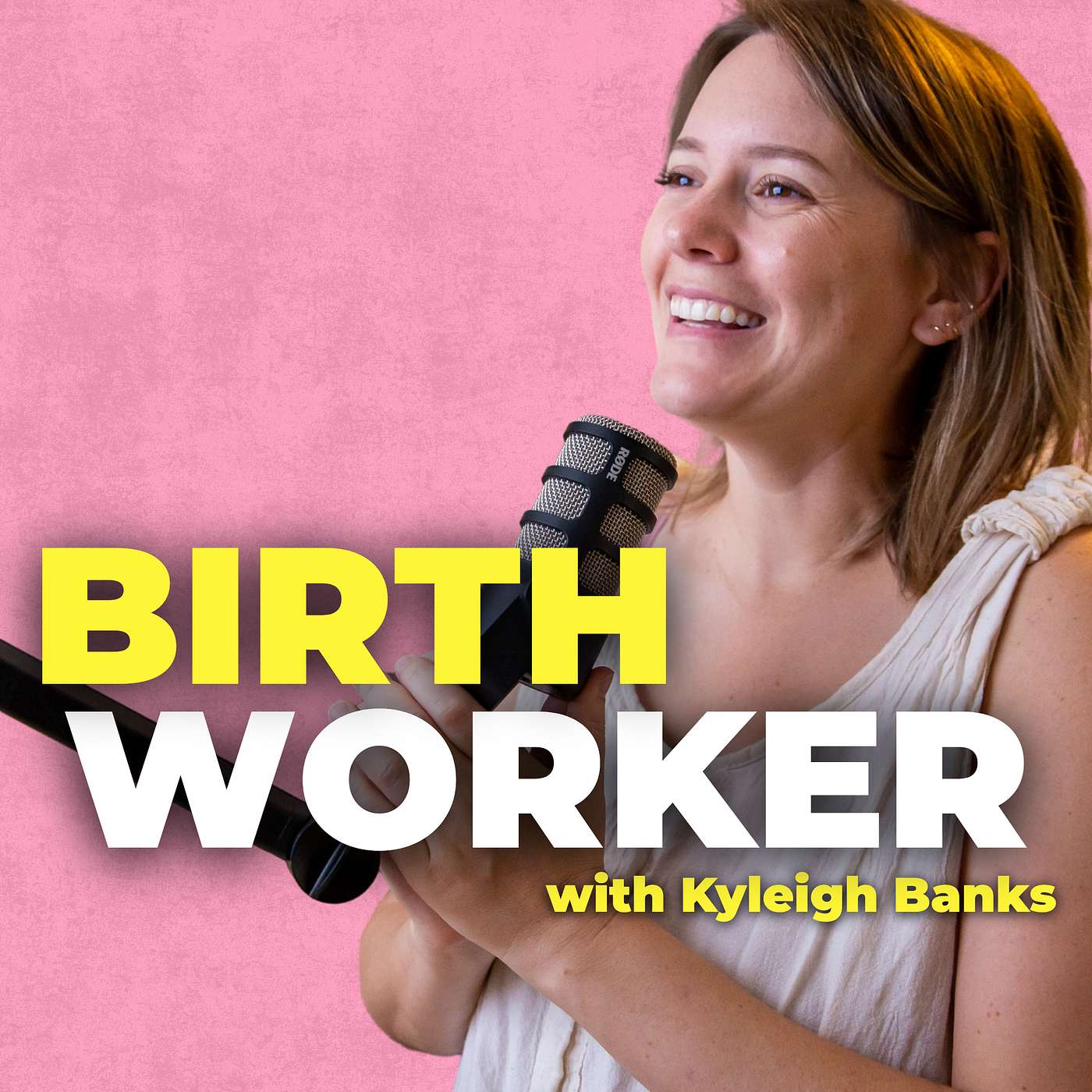 Birthworker Podcast — The Business Podcast for Doula Entrepreneurs Artwork