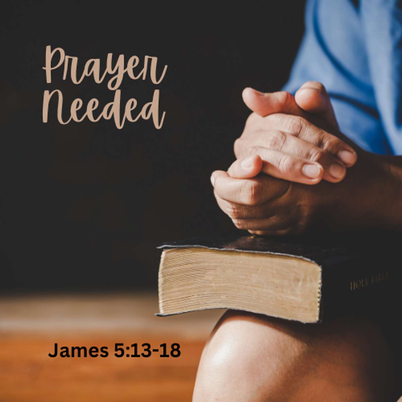 Prayer Needed
