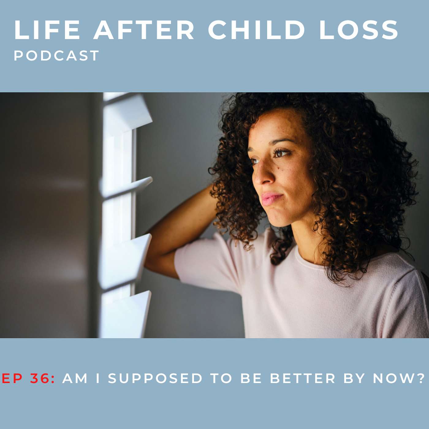 Life After Child Loss