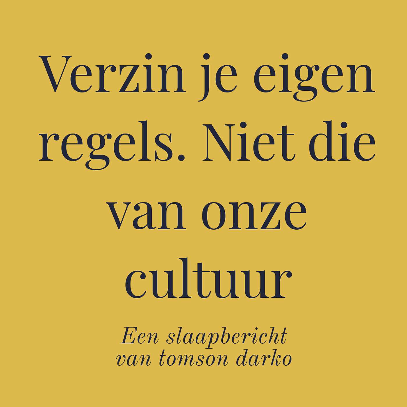 Waarom je eigen regels maken je enige uitweg is uit een leven vol chaos