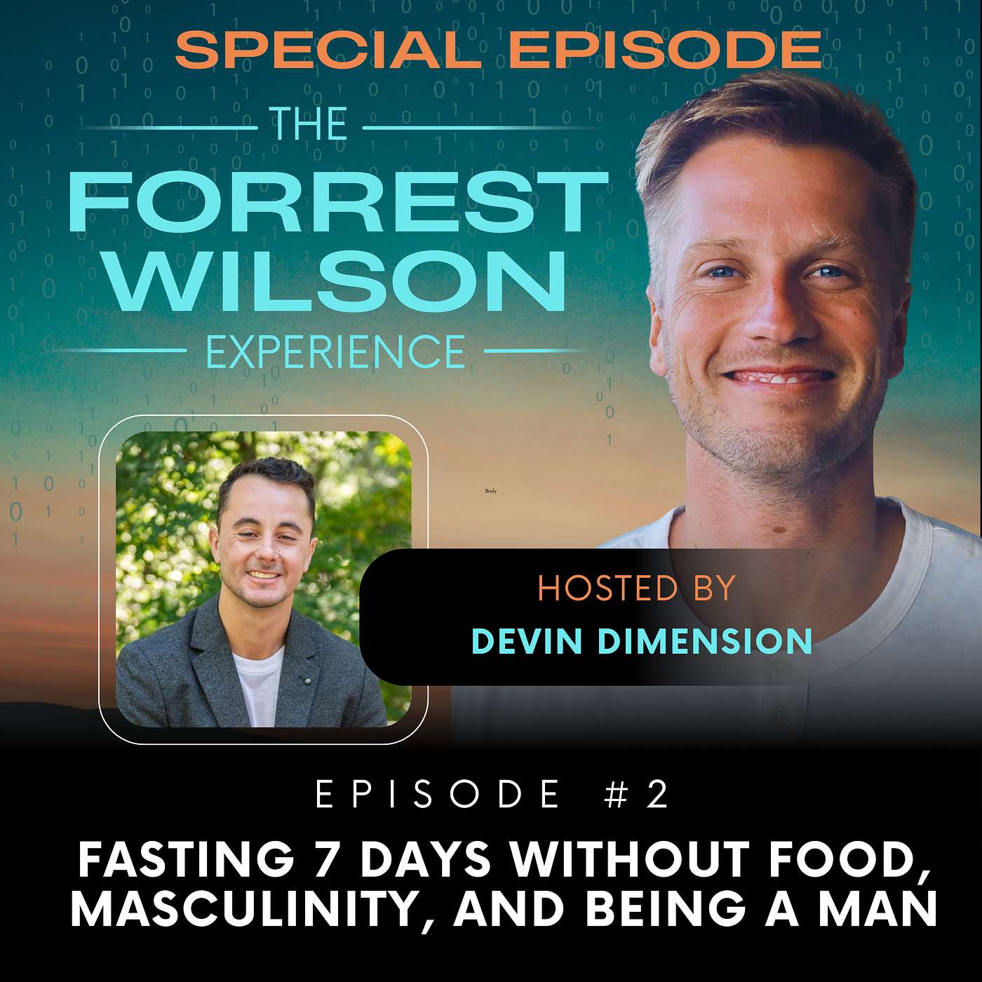 Fasting 7 days Without Food, Masculinity, and Being a Man