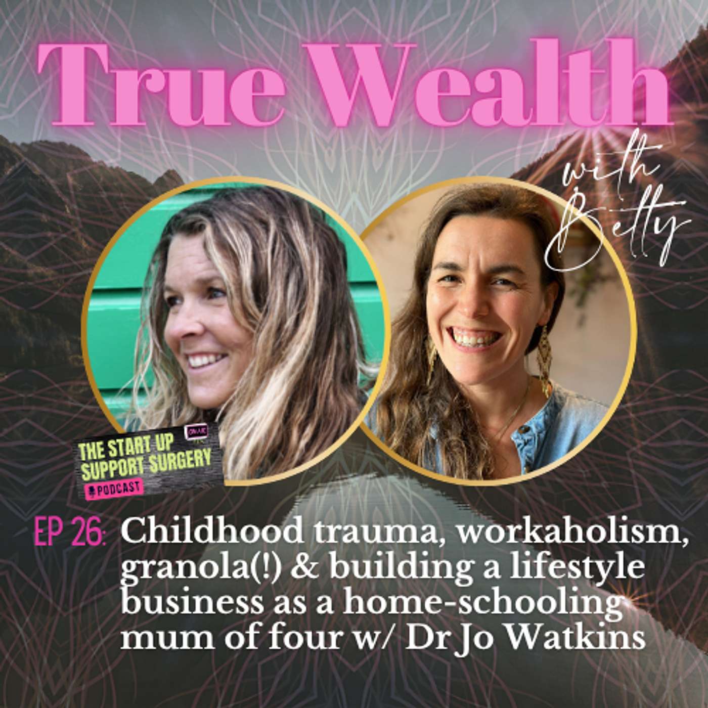 ✨ True Wealth with Betty ✨