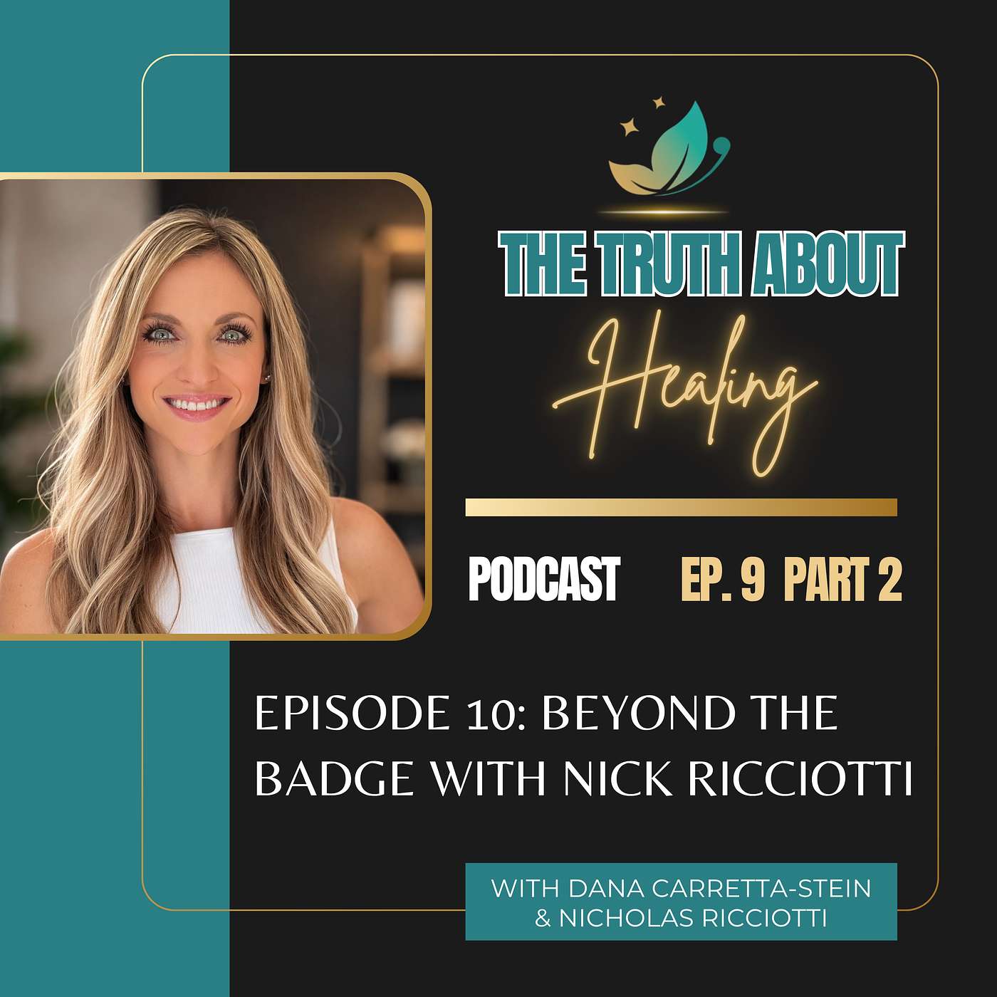 Episode 10: Beyond the Badge with Nick Ricciotti (Part 2) episode artwork