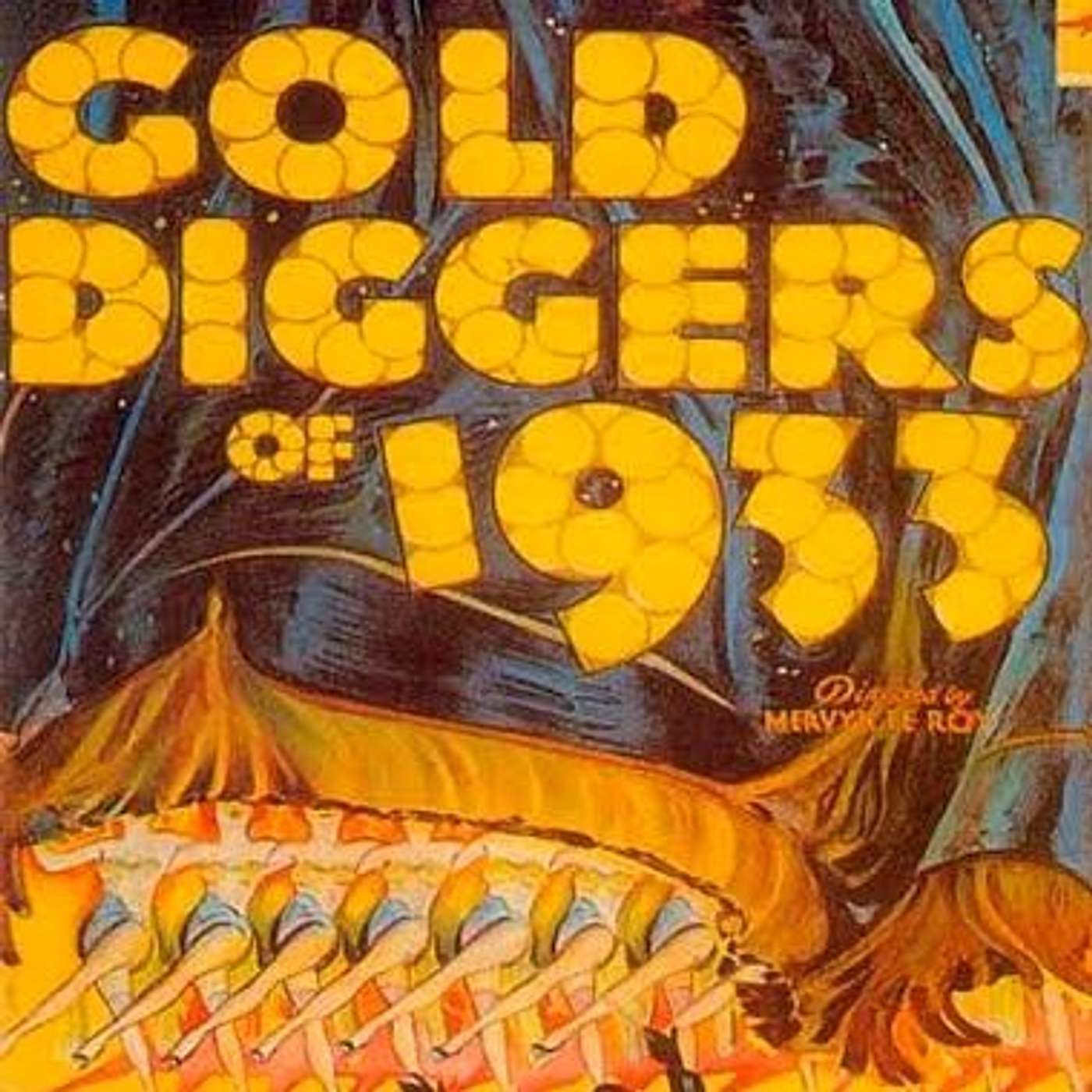 S6E13: Gold Diggers of 1933 BONUS EPISODE! episode artwork