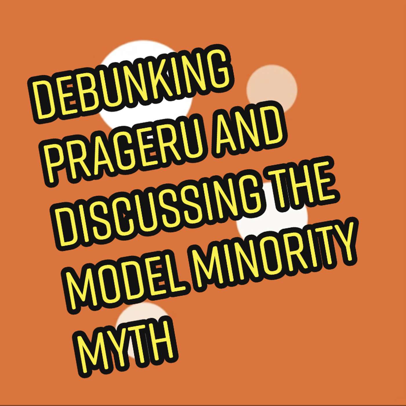 Combatting Right-Wing misinformation: The Model Minority Myth