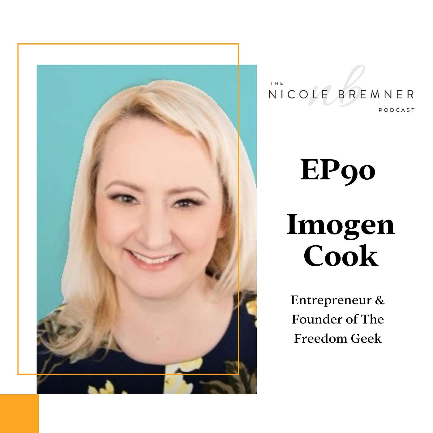 Prosperity Podcast with Nicole Bremner