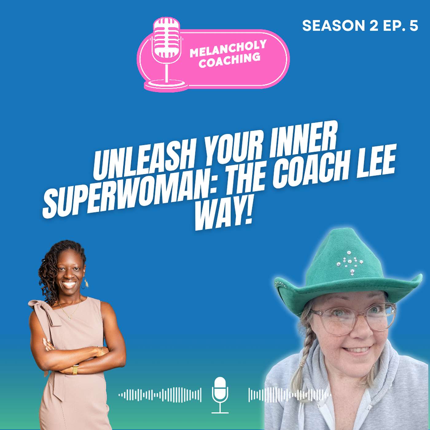 Unleash Your Inner Superwoman: The Coach Lee Way!