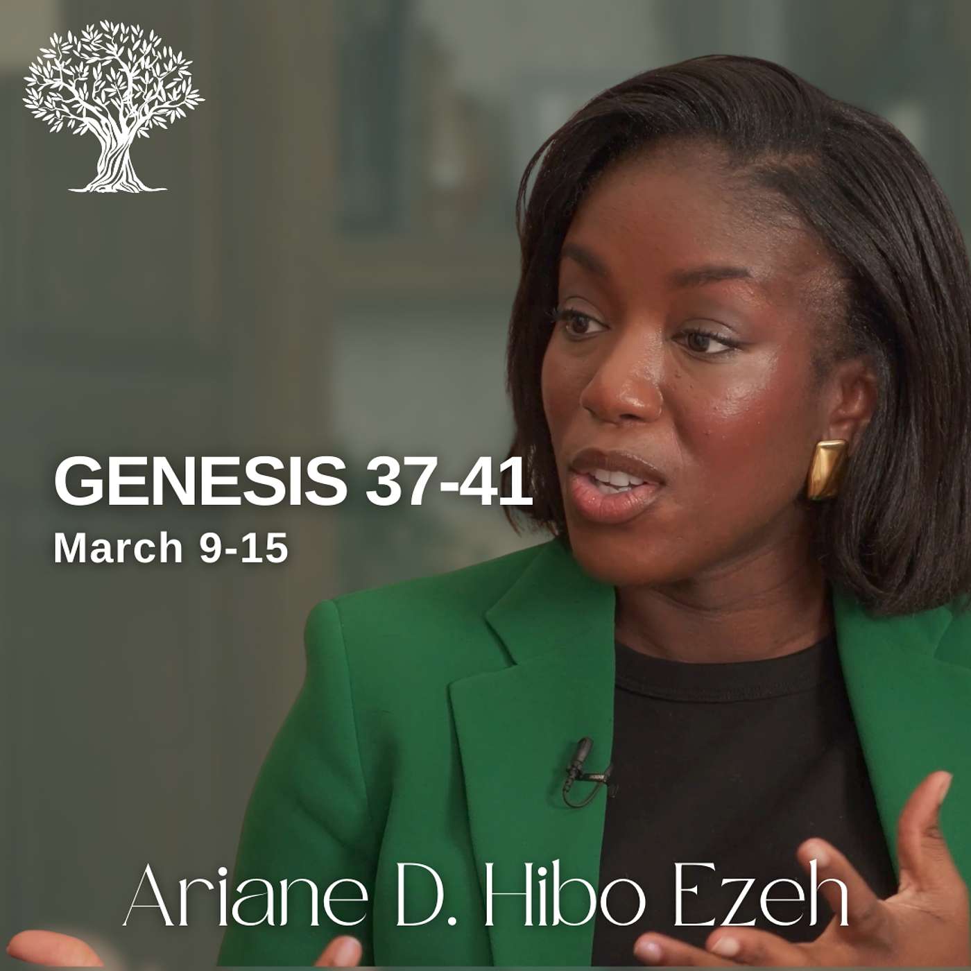 Genesis 37-41 | Dr. Barbara Morgan Gardner & Ariane D. Hibo Ezeh | March 9-15