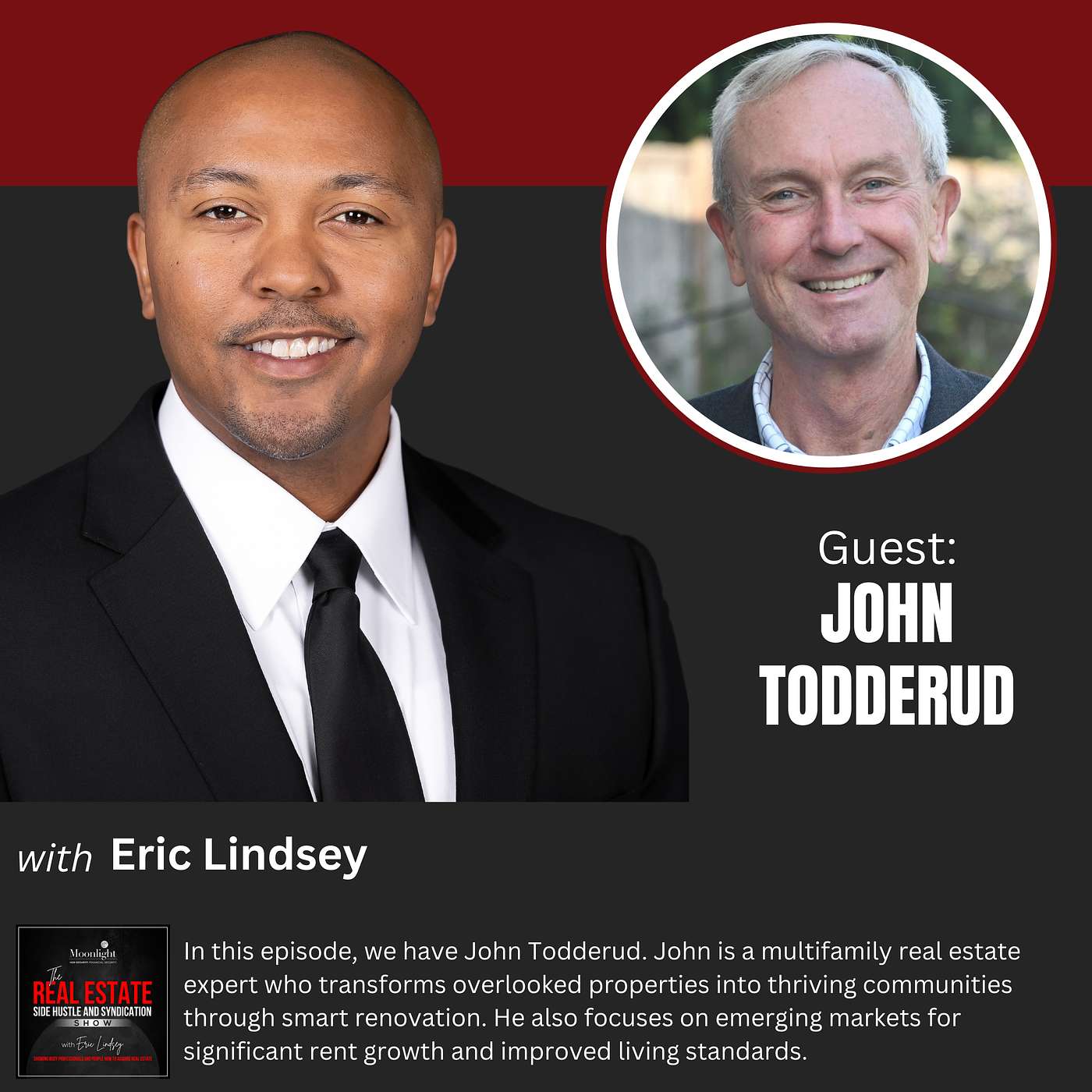 The Moonlight Real Estate Side Hustles and Syndications Show