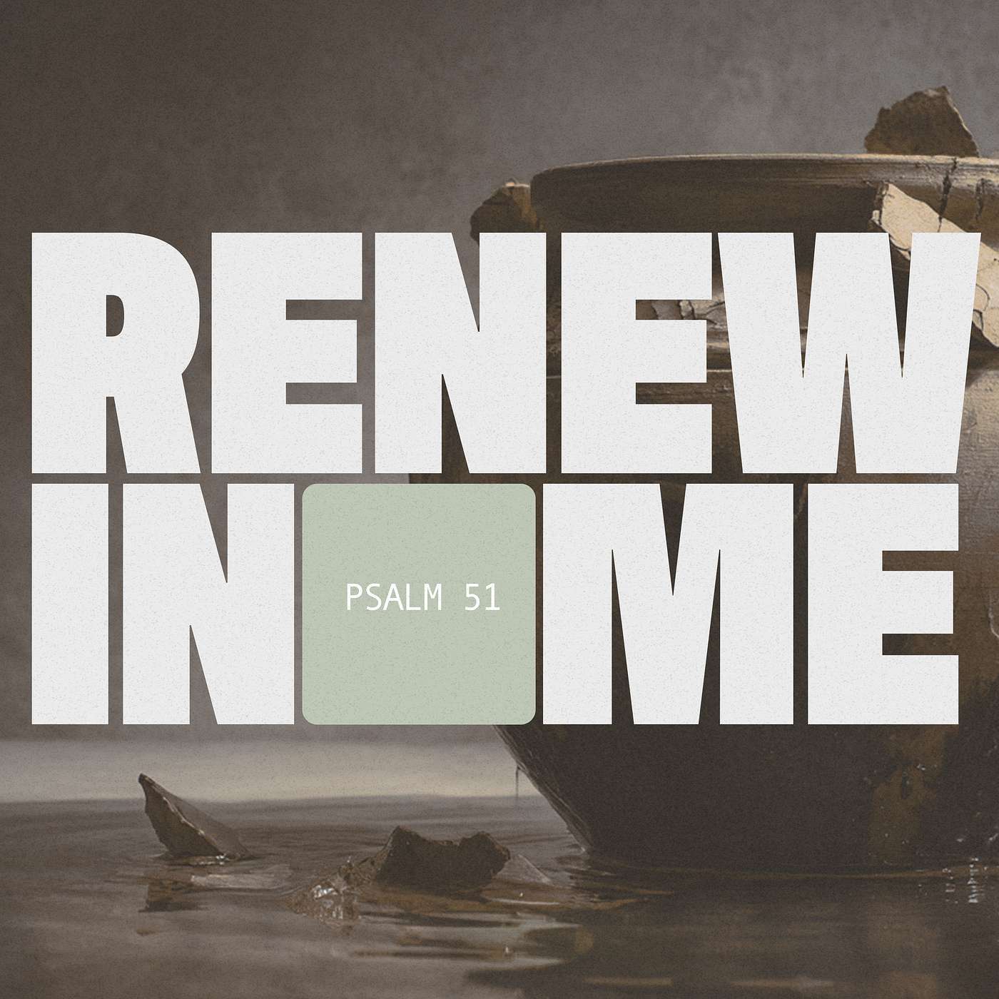 Renew In Me: A Broken and Contrite Heart episode artwork