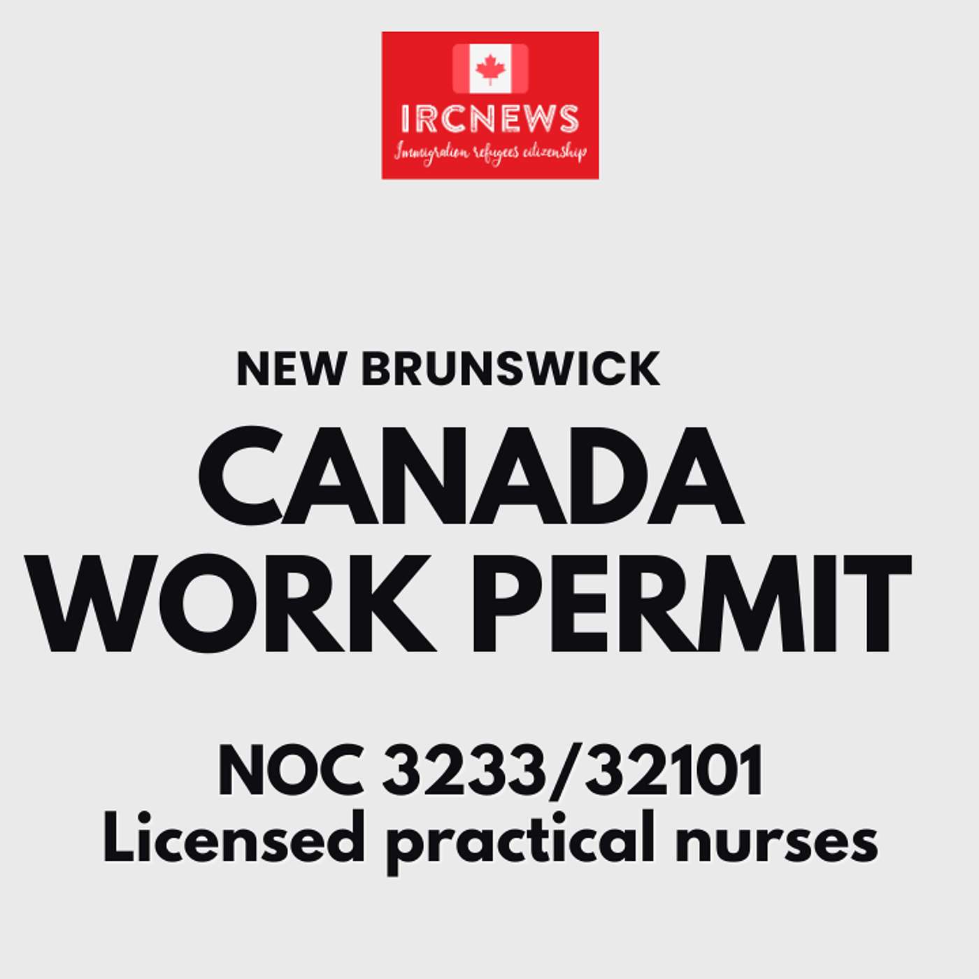 Canada Immigration New Brunswick NOC 3233/32101 Licensed practical nurses Work Permits episode artwork