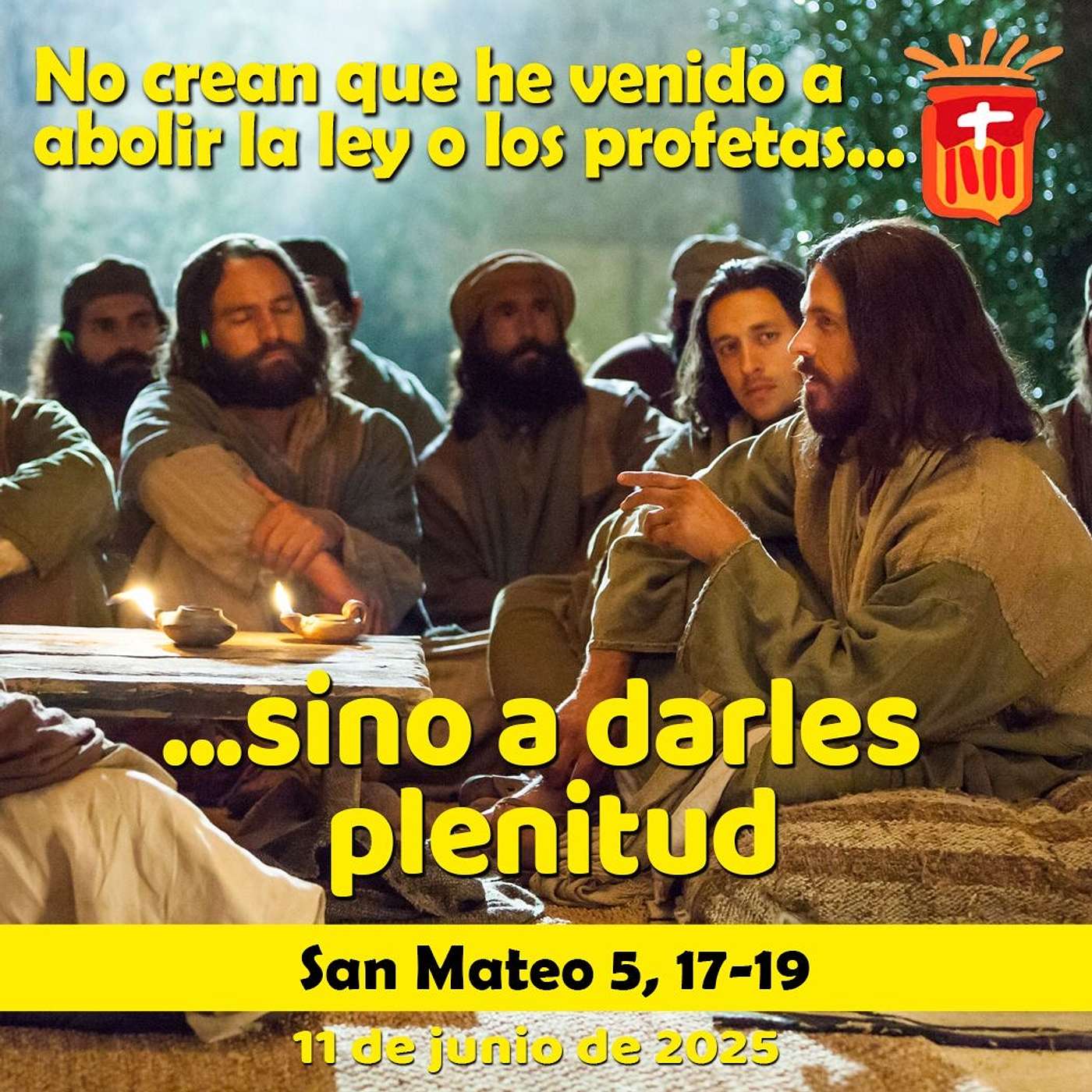 2025-06-11 San Mateo 5, 17-19: Fiesta de San Bernabé, Apóstol