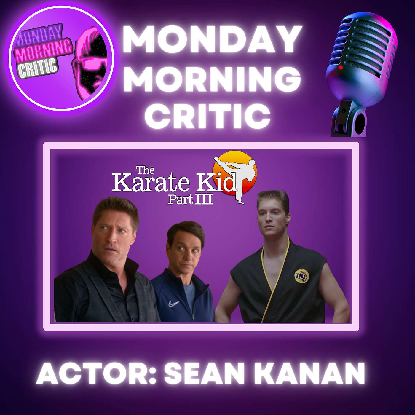 cover of episode (Episode 408) "The Karate Kid III" Actor: Sean Kanan. (Mike Barnes).