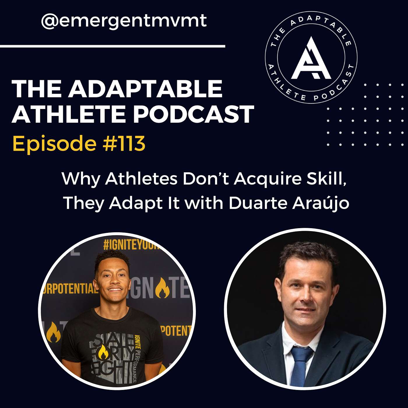 Why Athletes Don’t "Acquire" Skill—They Adapt it w/ Duarte Araújo