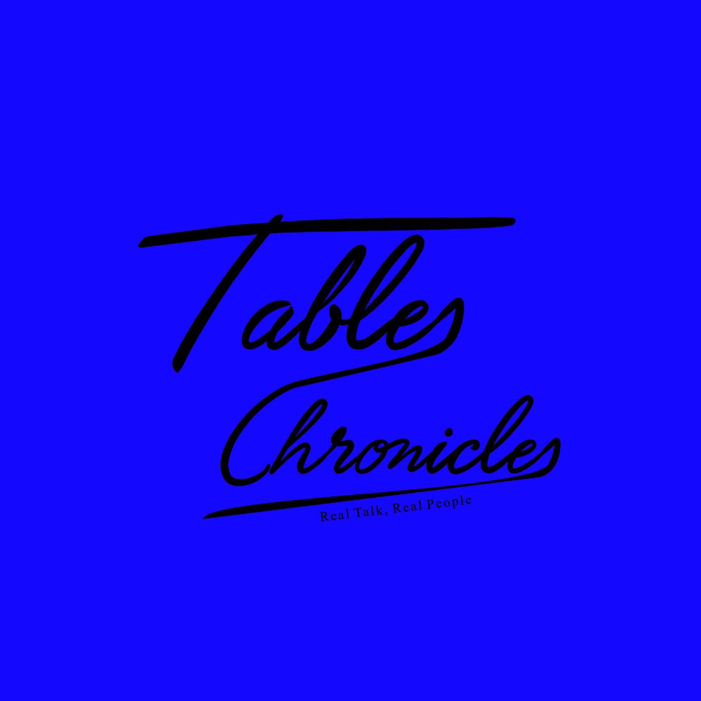 Tables chronicles