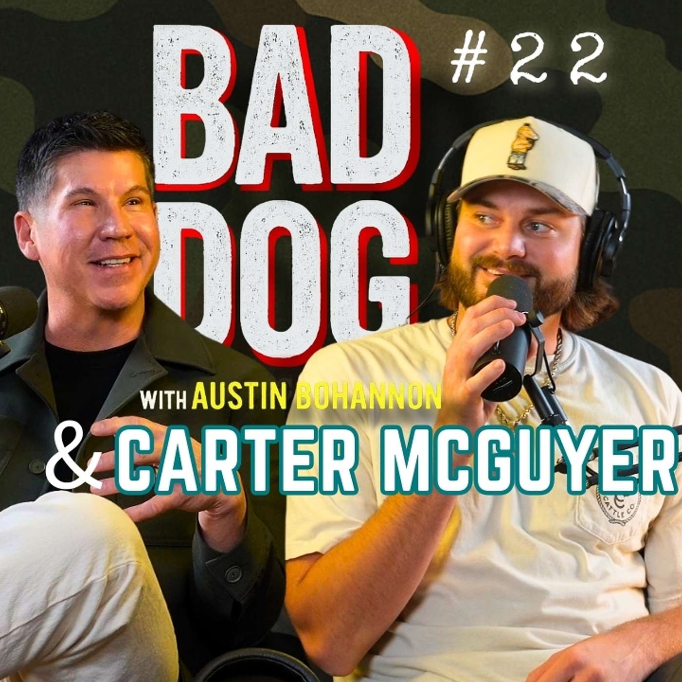 BAD DOG PODCAST w/ Austin Bohannon